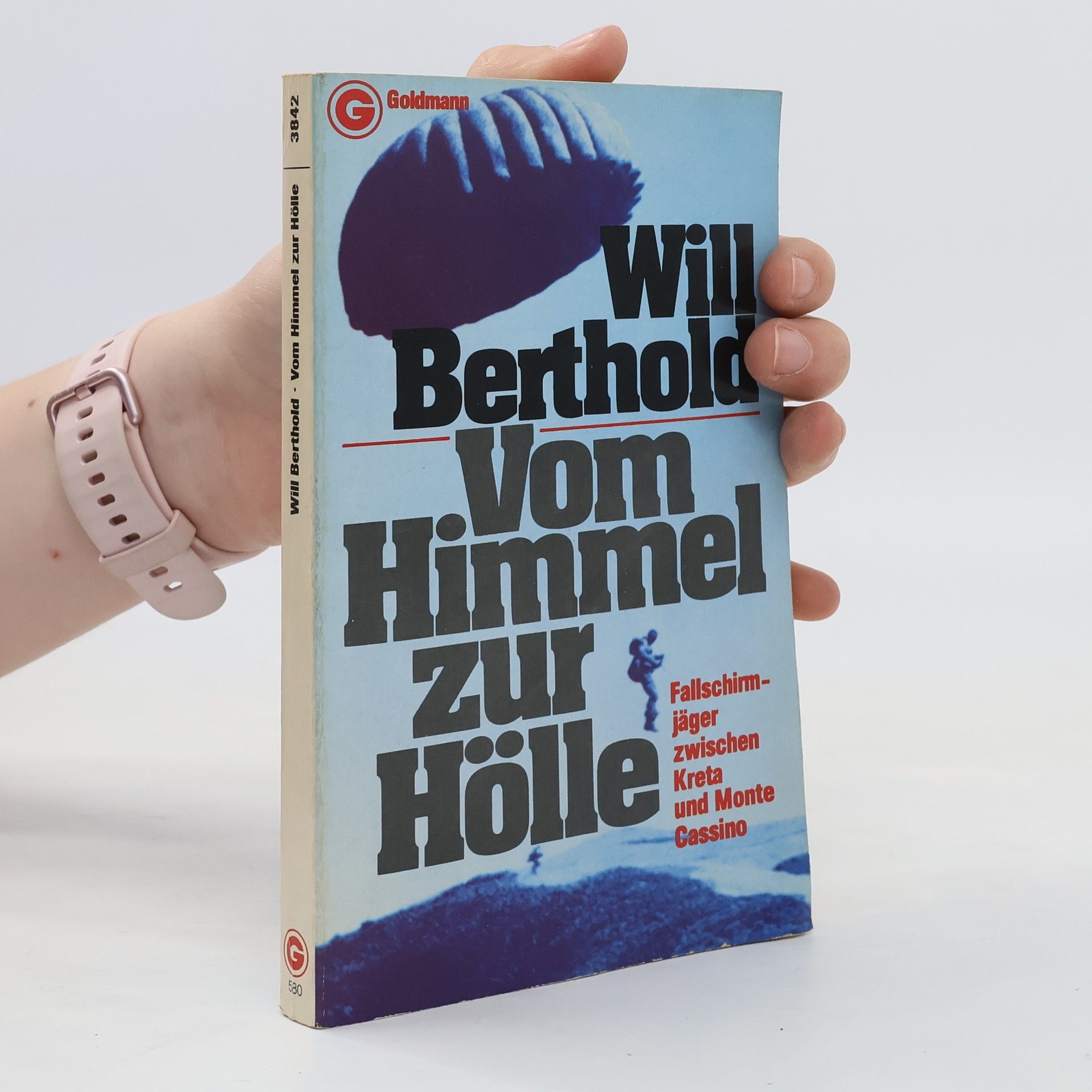 Will Berthold Vom Himmel zur Hölle.