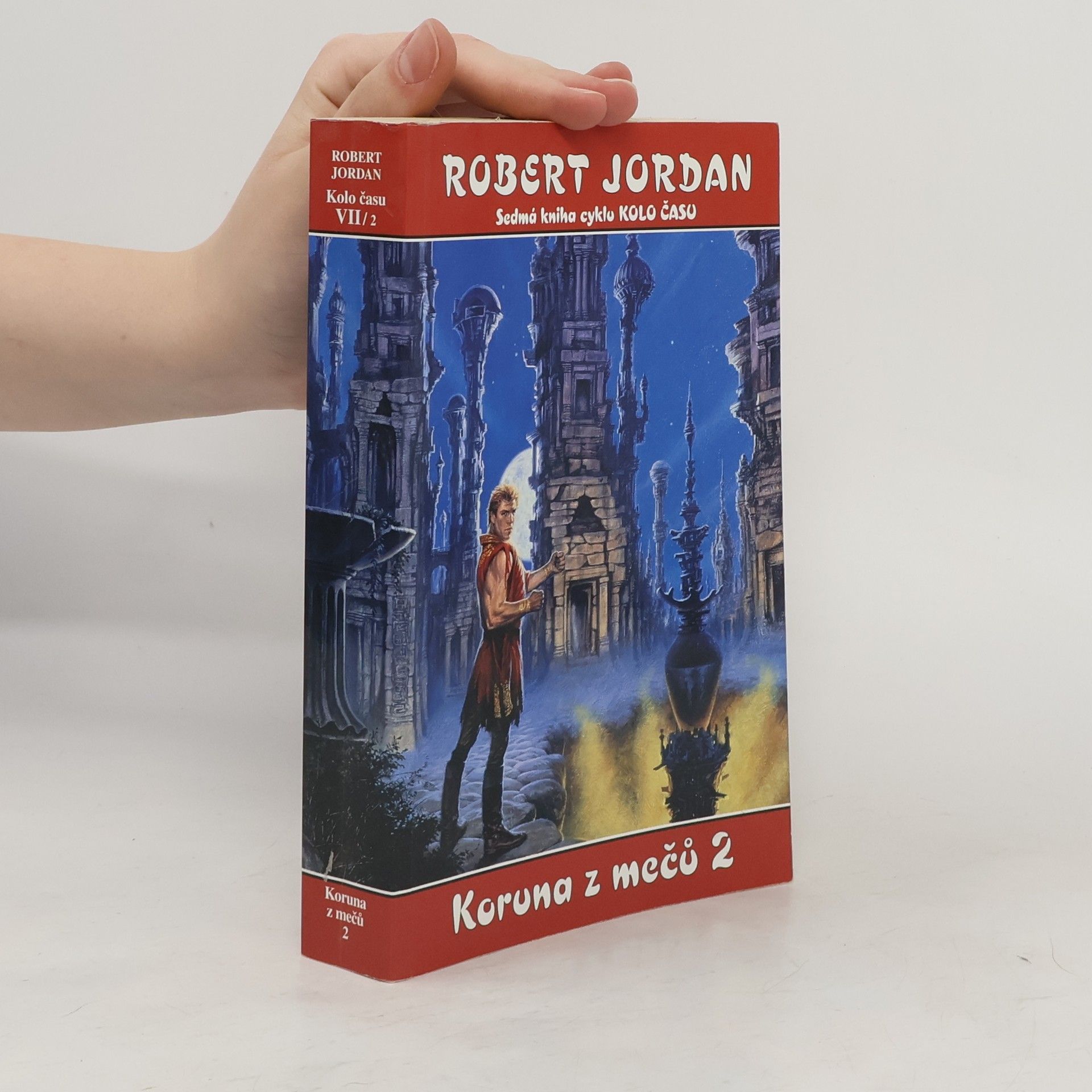 Robert Jordan Kolo času 7. Koruna z mečů 2