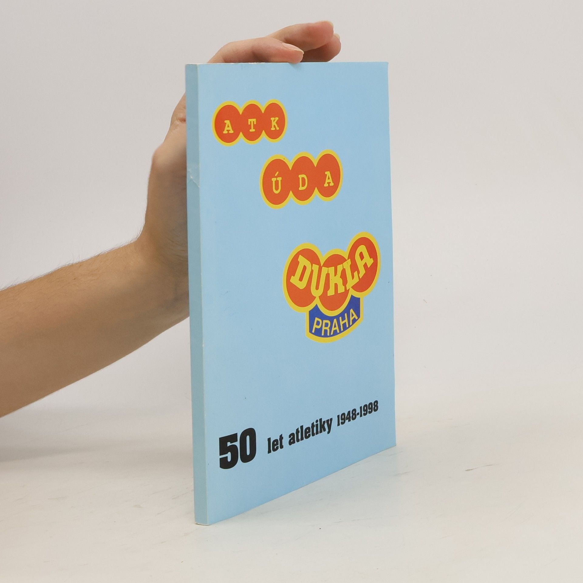 AA.VV. Dukla Praha. 50 let atletiky