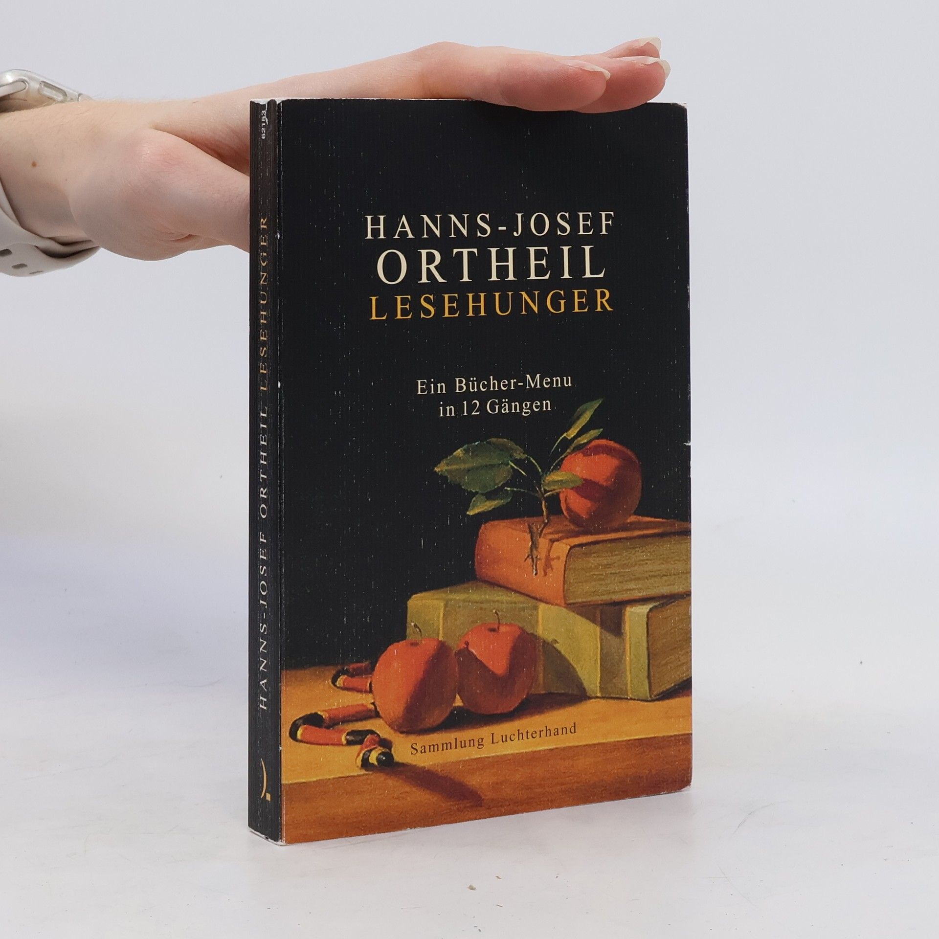 Hanns-Josef Ortheil Lesehunger