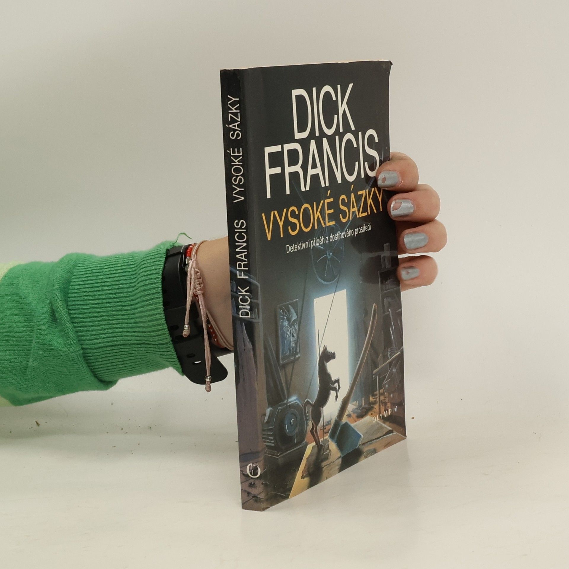 Dick Francis Vysoké sázky