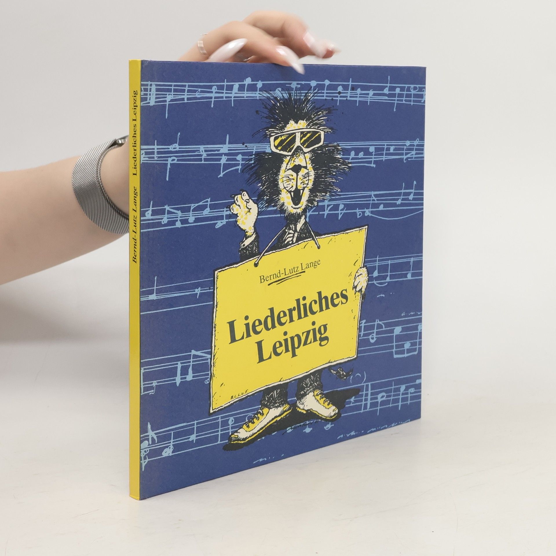 Bernd Lutz Liederliches Leipzig