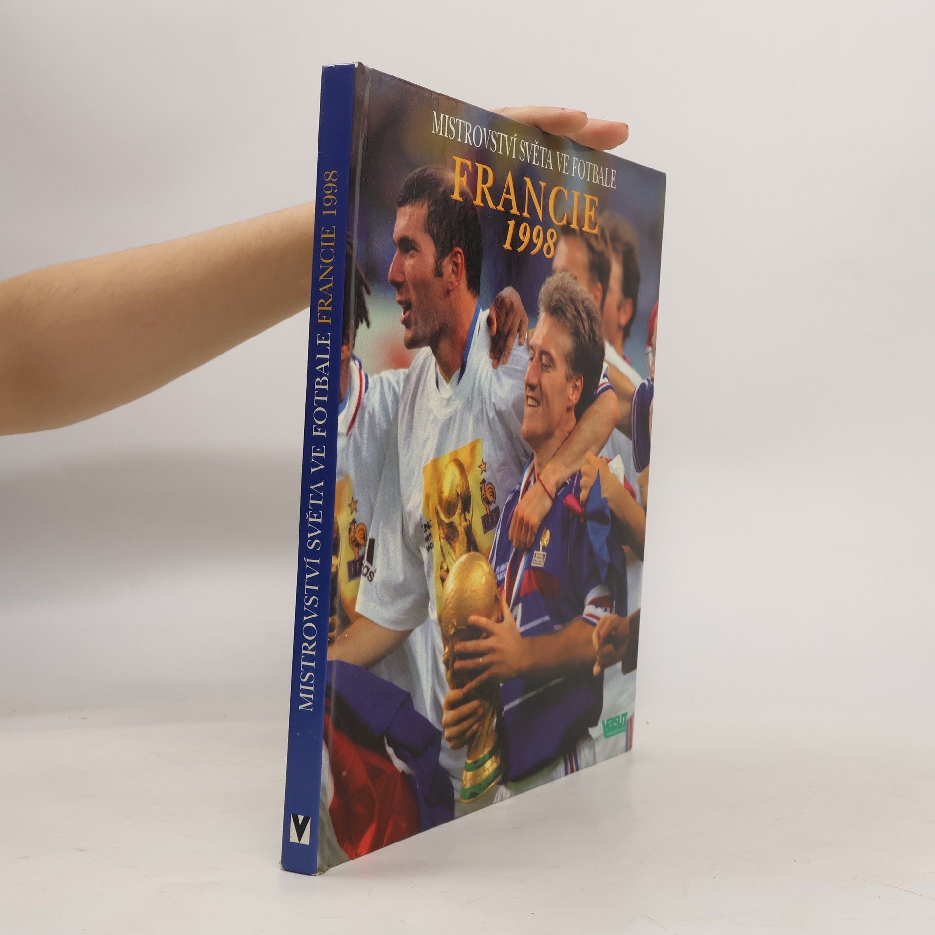 Karel Felt Mistrovství světa ve fotbale: Francie 1998