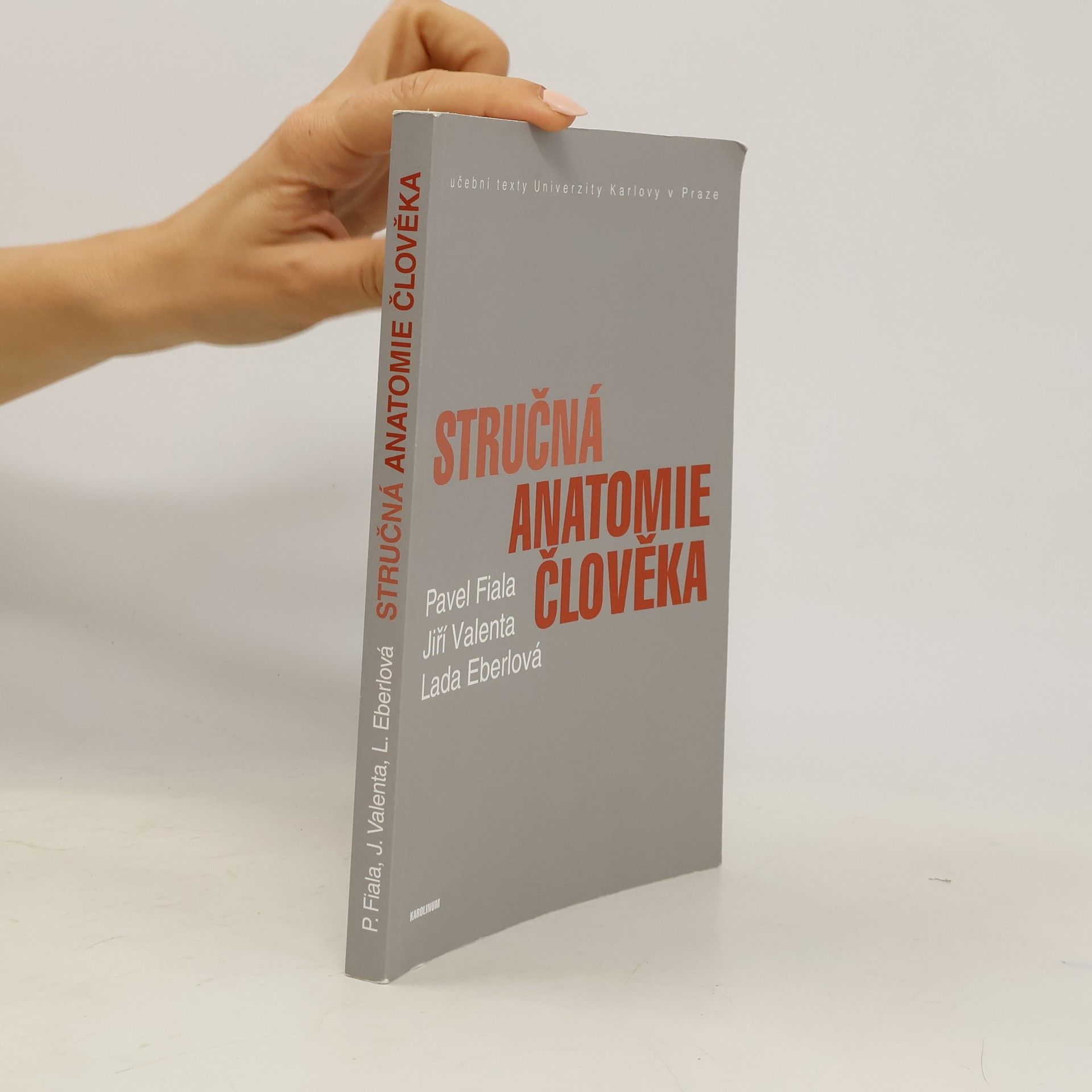 Pavel Fiala Stručná anatomie člověka