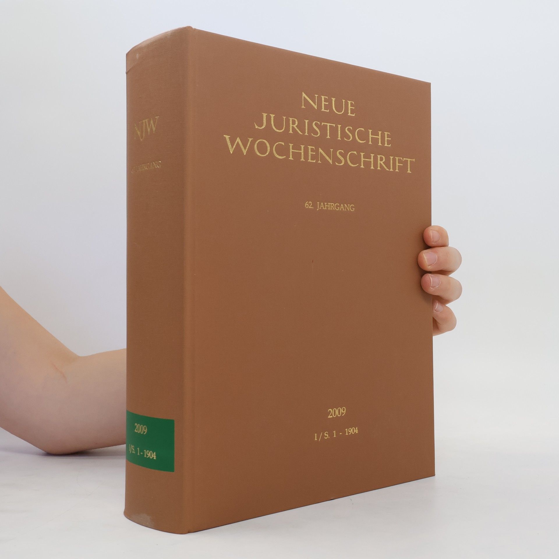 Collectif d'auteurs Neue Juristische Wochenschrift 2009. 1/S 1-1904