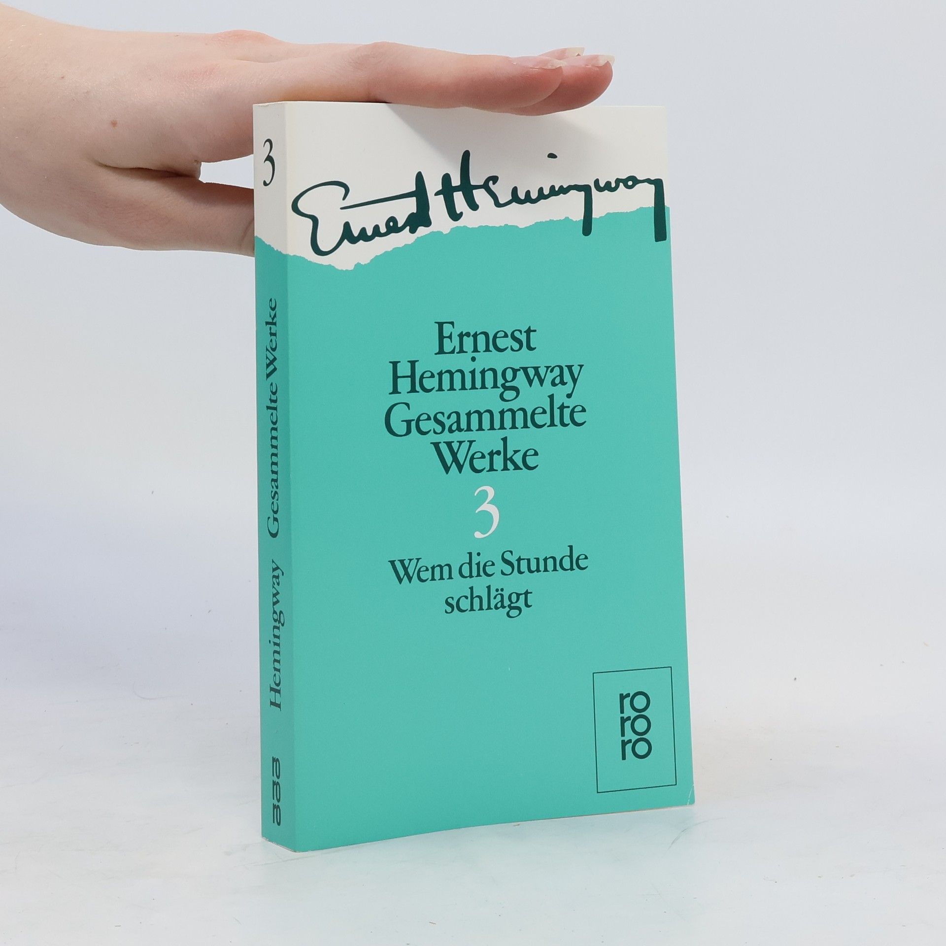 Ernest Hemingway Gesammelte Werke 3