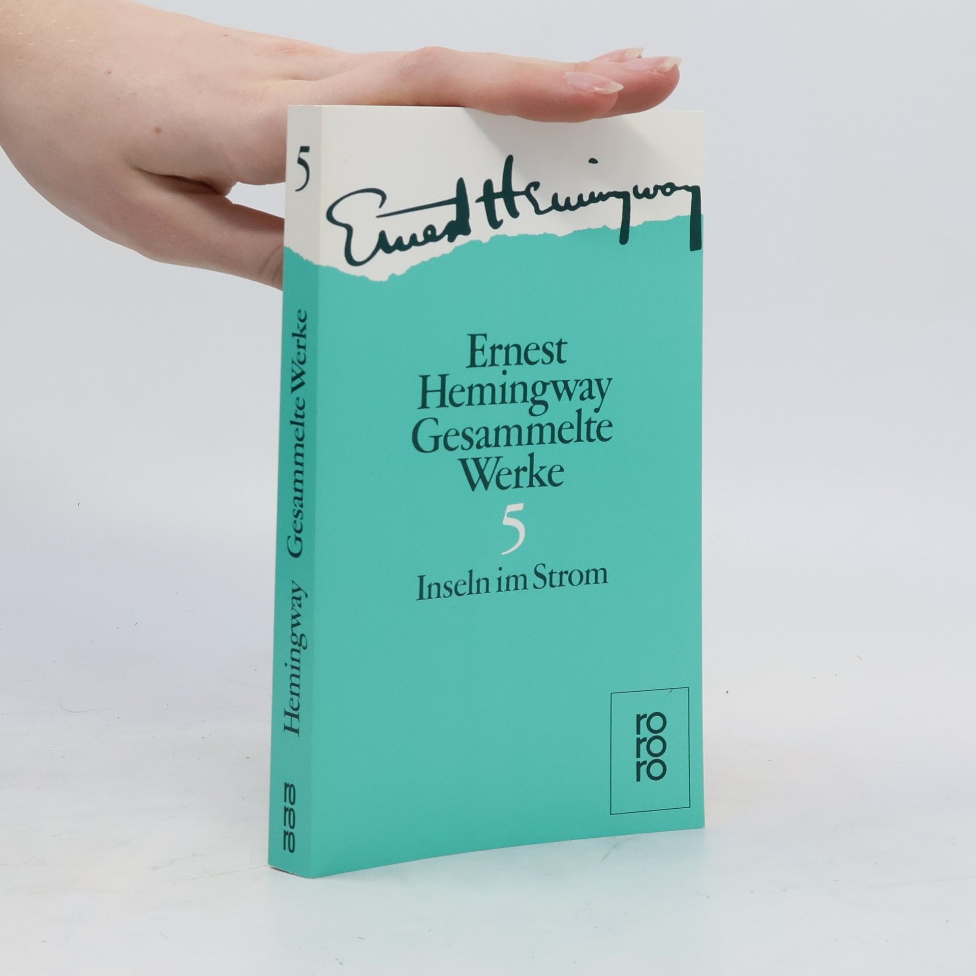 Ernest Hemingway Gesammelte Werke 5