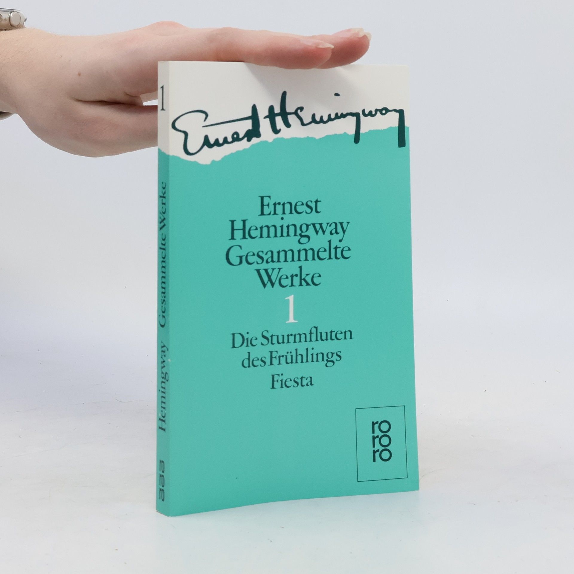 Ernest Hemingway Gesammelte Werke 1