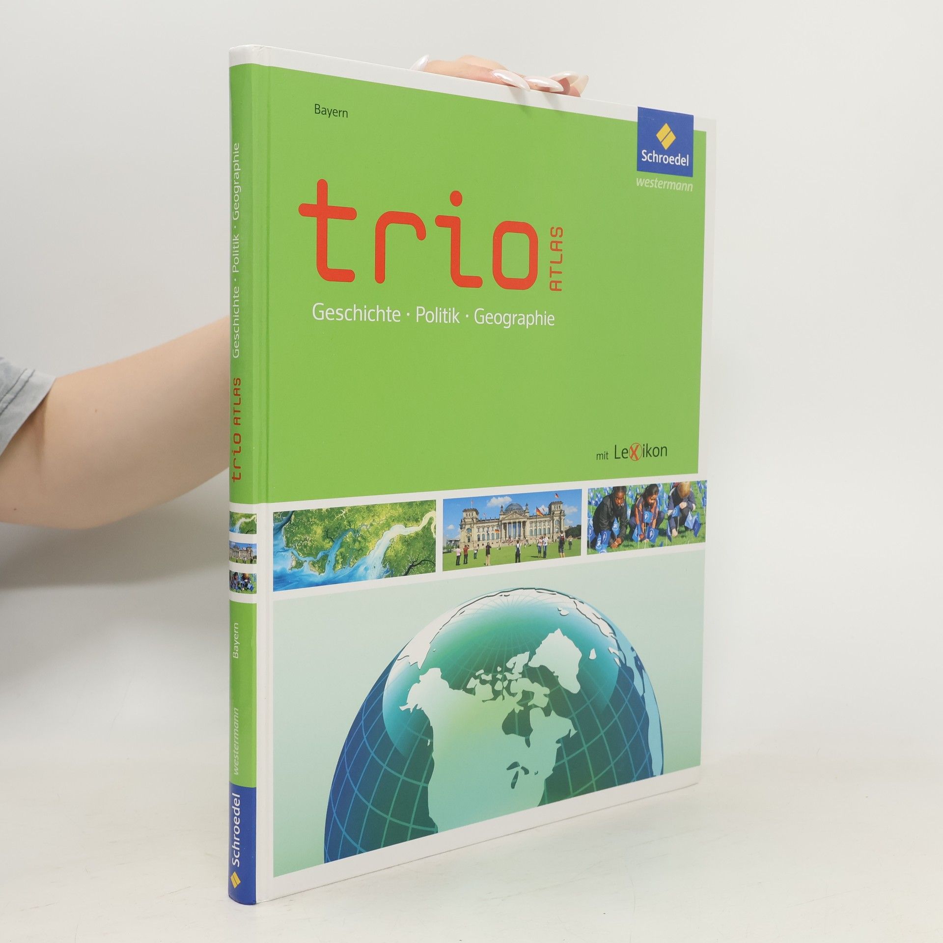 Schroedel Erdkunde, Geschichte, Sozialkunde, Ausgabe Bayern