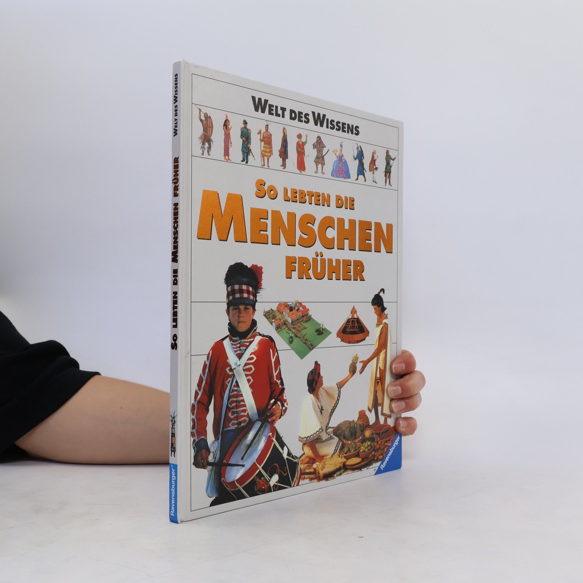 Christian Quatmann So lebten die Menschen früher