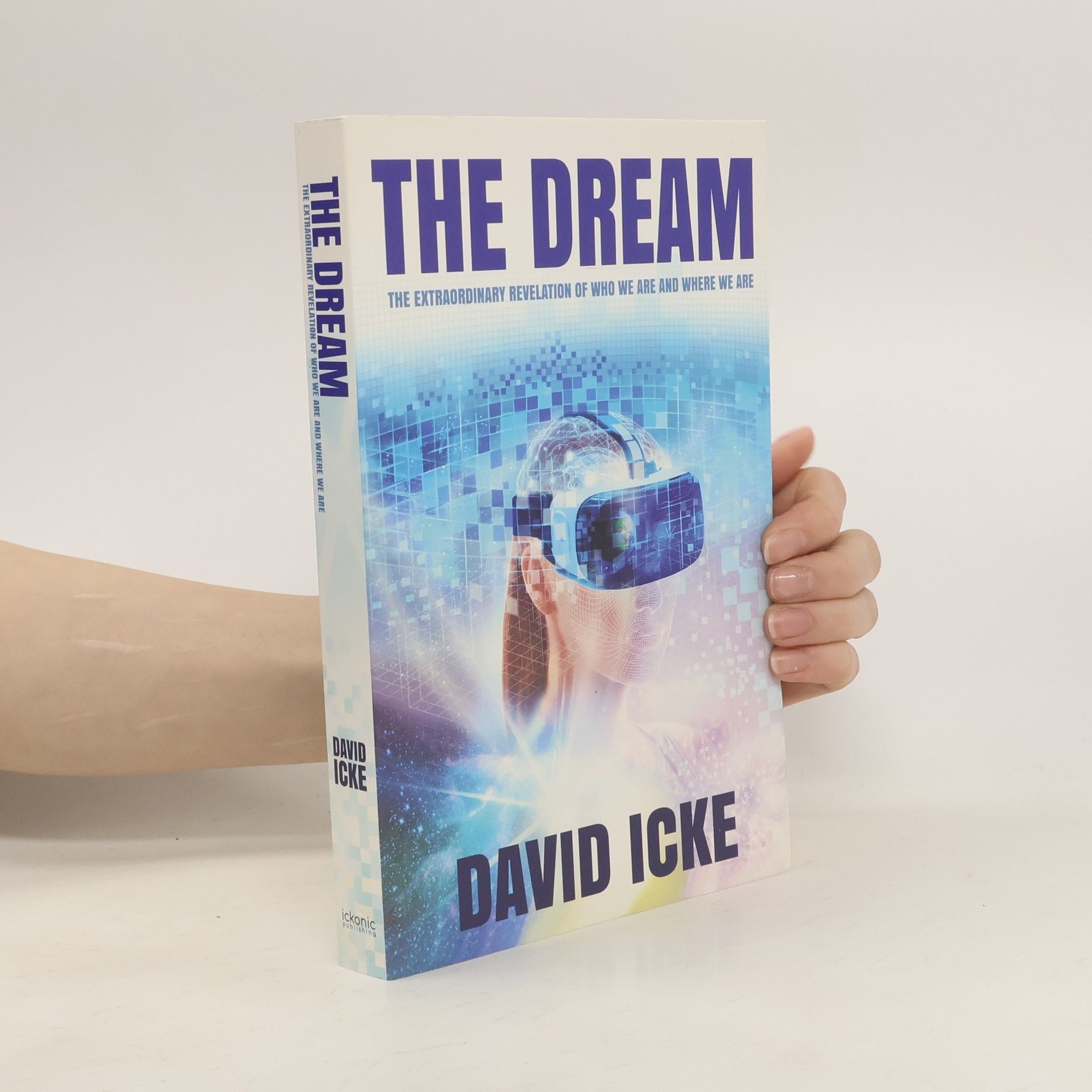 David Icke The Dream