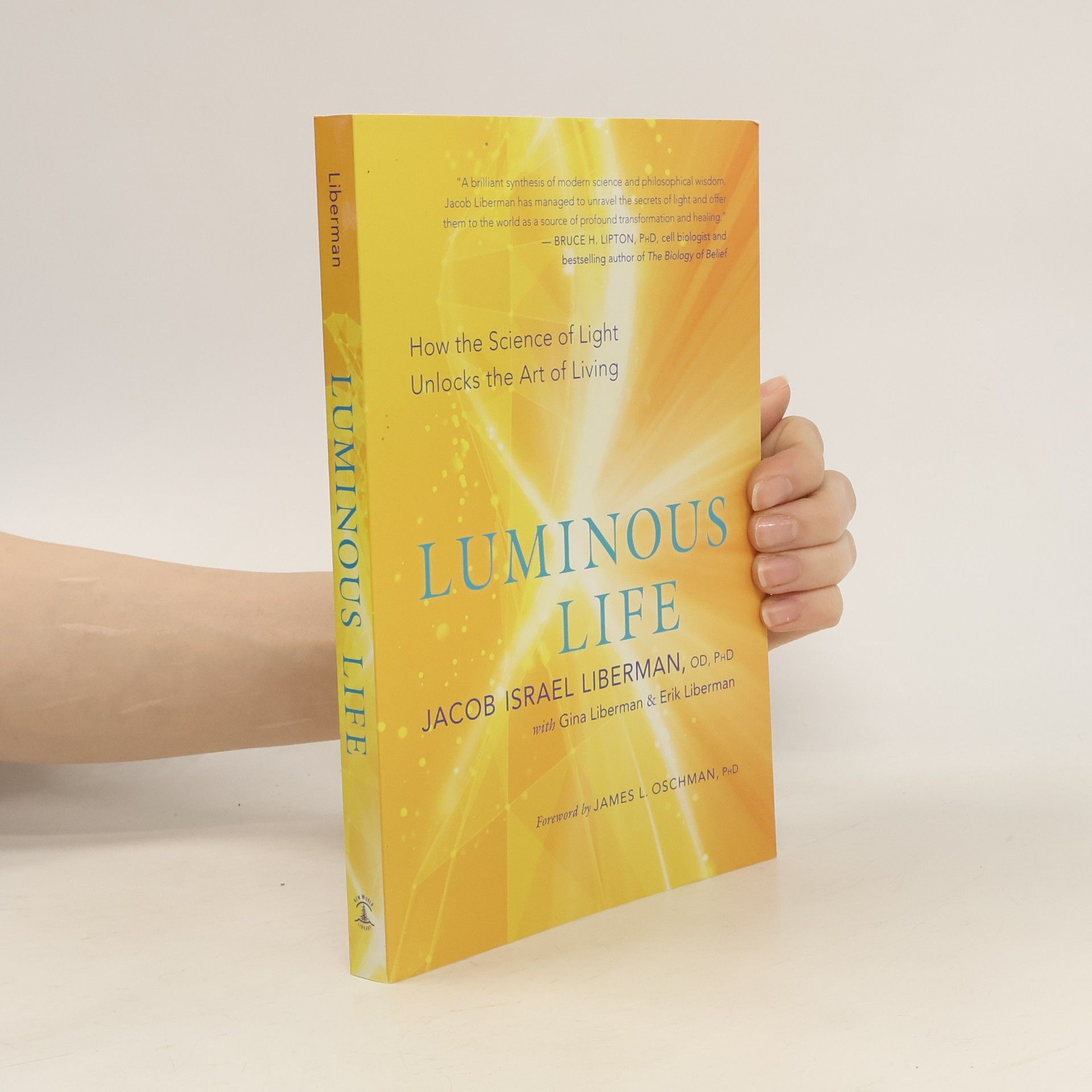 Jacob Israel Liberman Luminous Life
