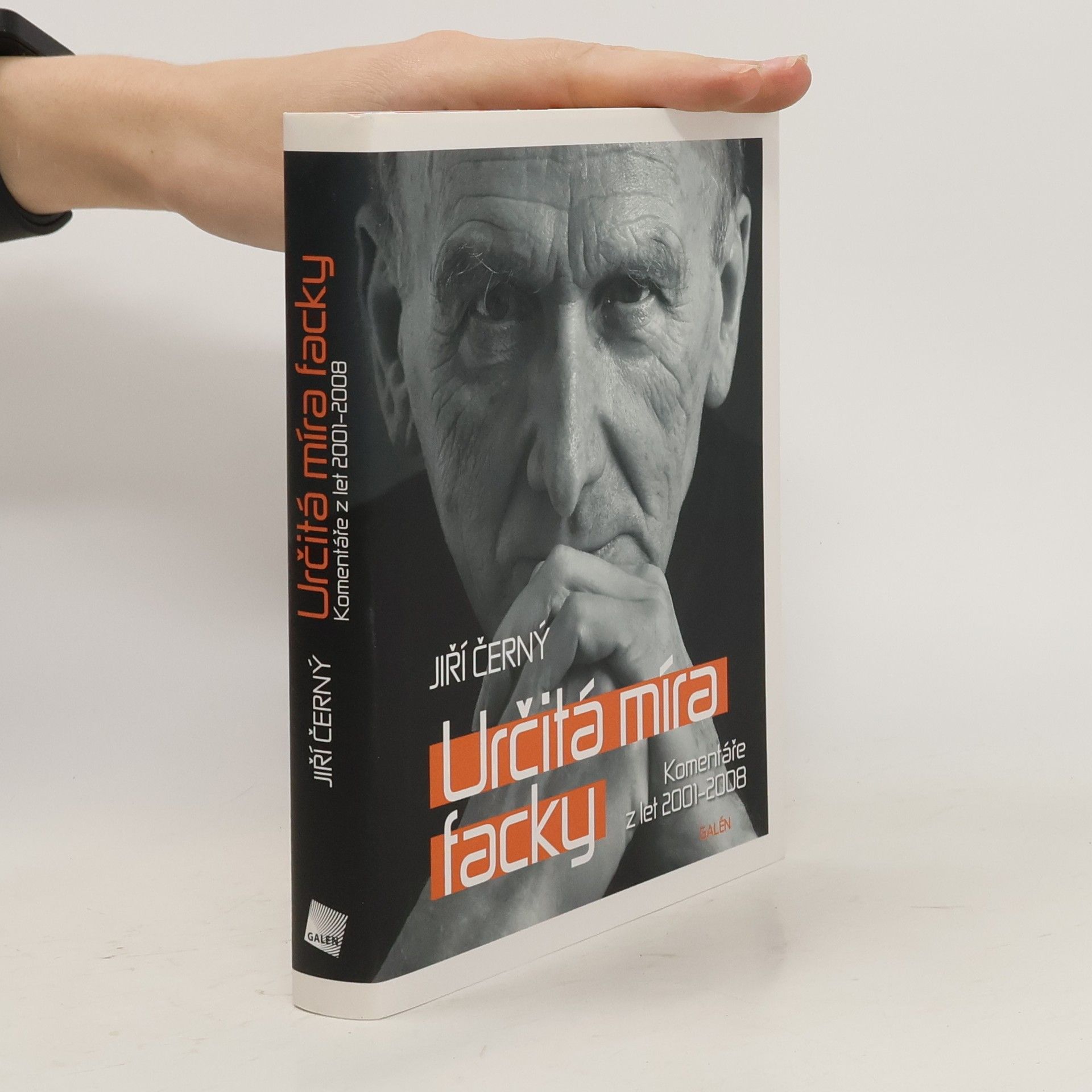 Jiří Černý Určitá míra facky: Komentáře z let 2001-2008