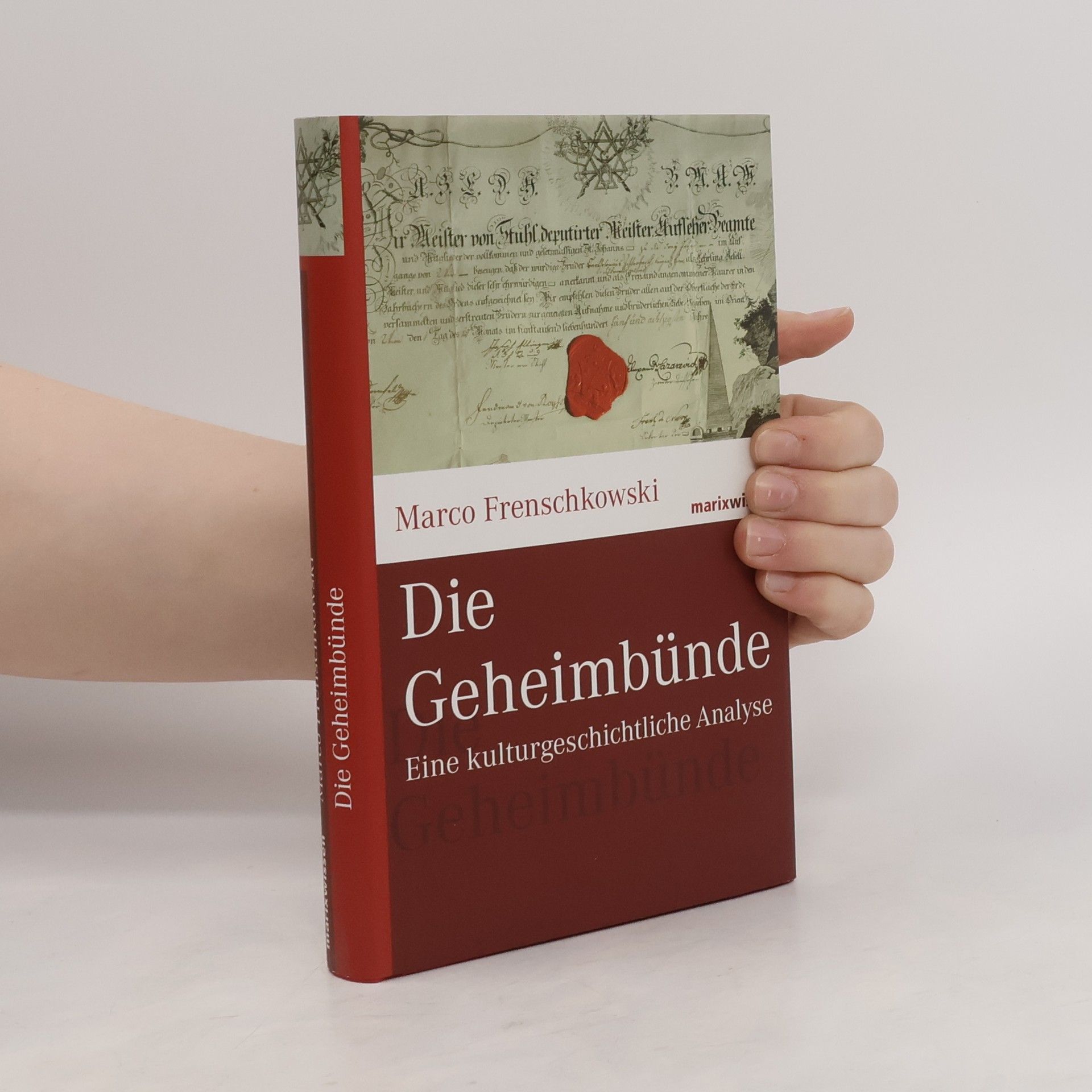 Marco Frenschkowski Die Geheimbünde