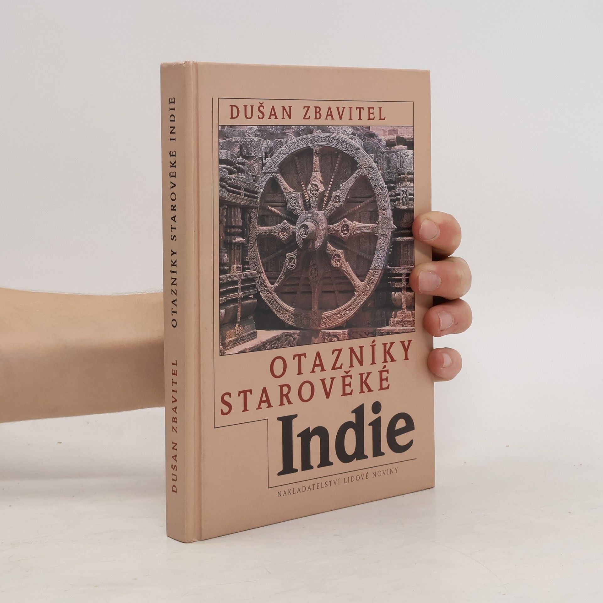 Dušan Zbavitel Otazníky starověké Indie