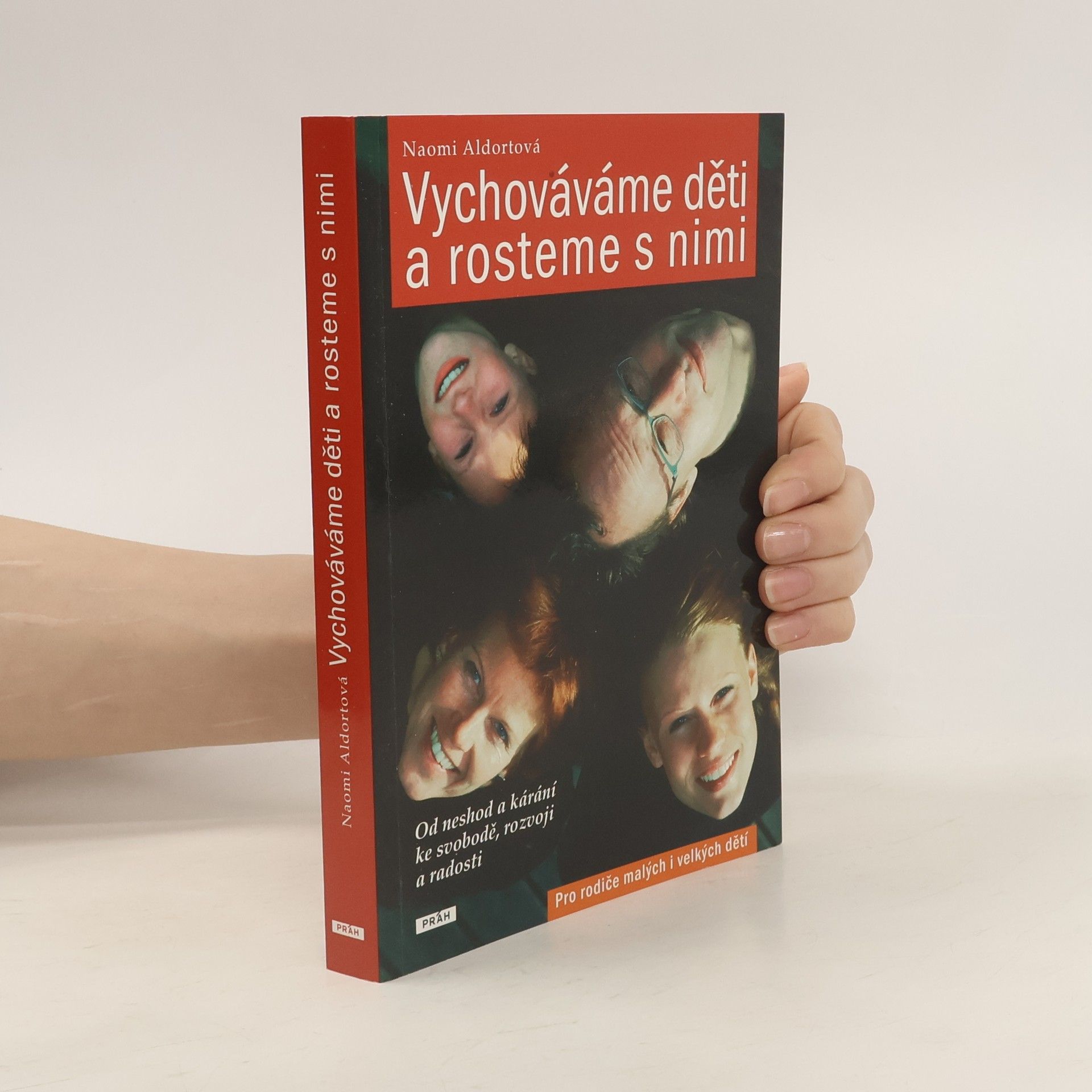 Naomi Aldort Vychováváme děti a rosteme s nimi