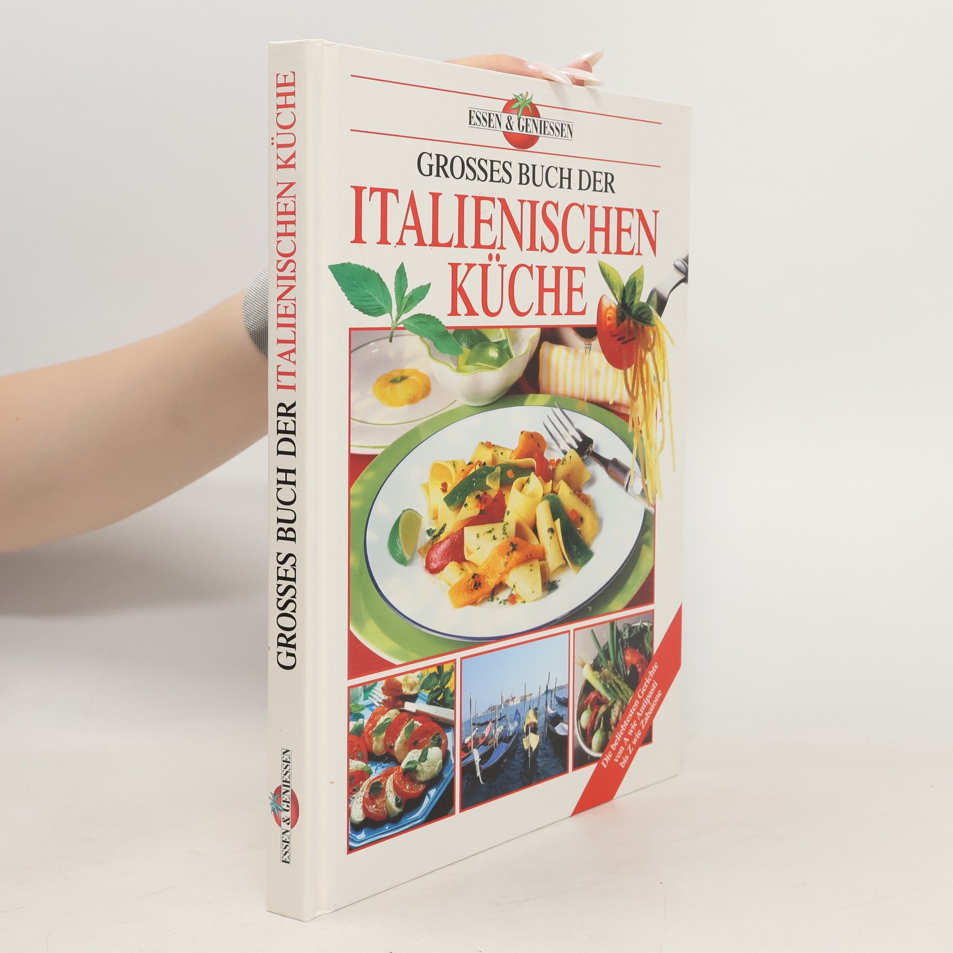 Autorenkollektiv Grosses buch der italienischen Küche