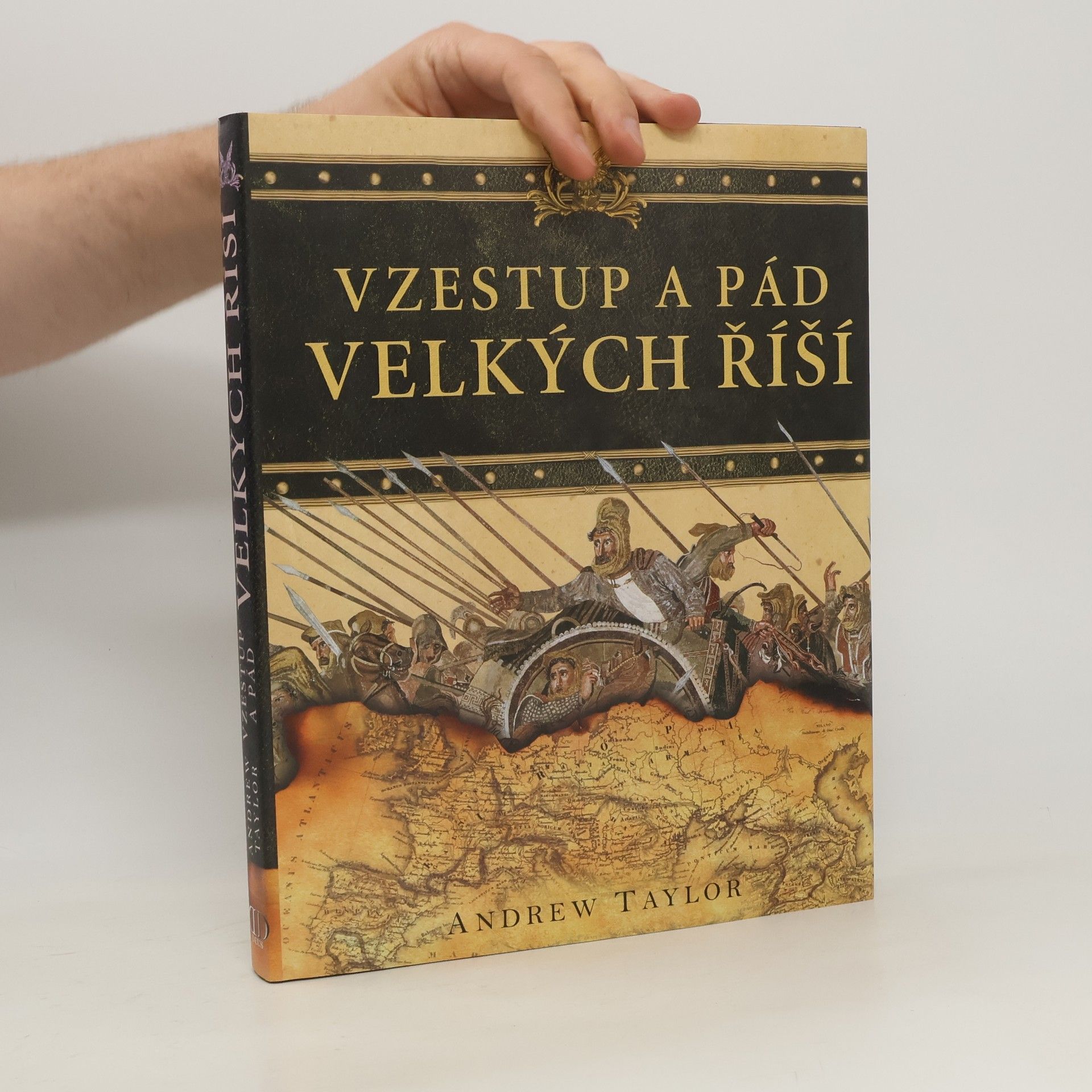 John Robert Taylor Vzestup a pád velkých říší