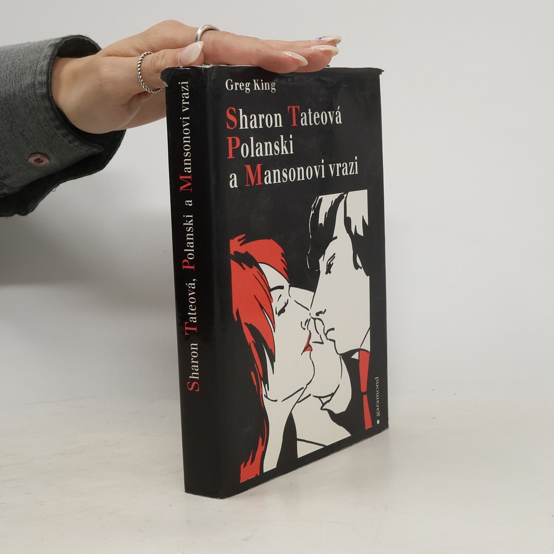 Greg King Sharon Tateová Polanski a Mansonovi vrazi