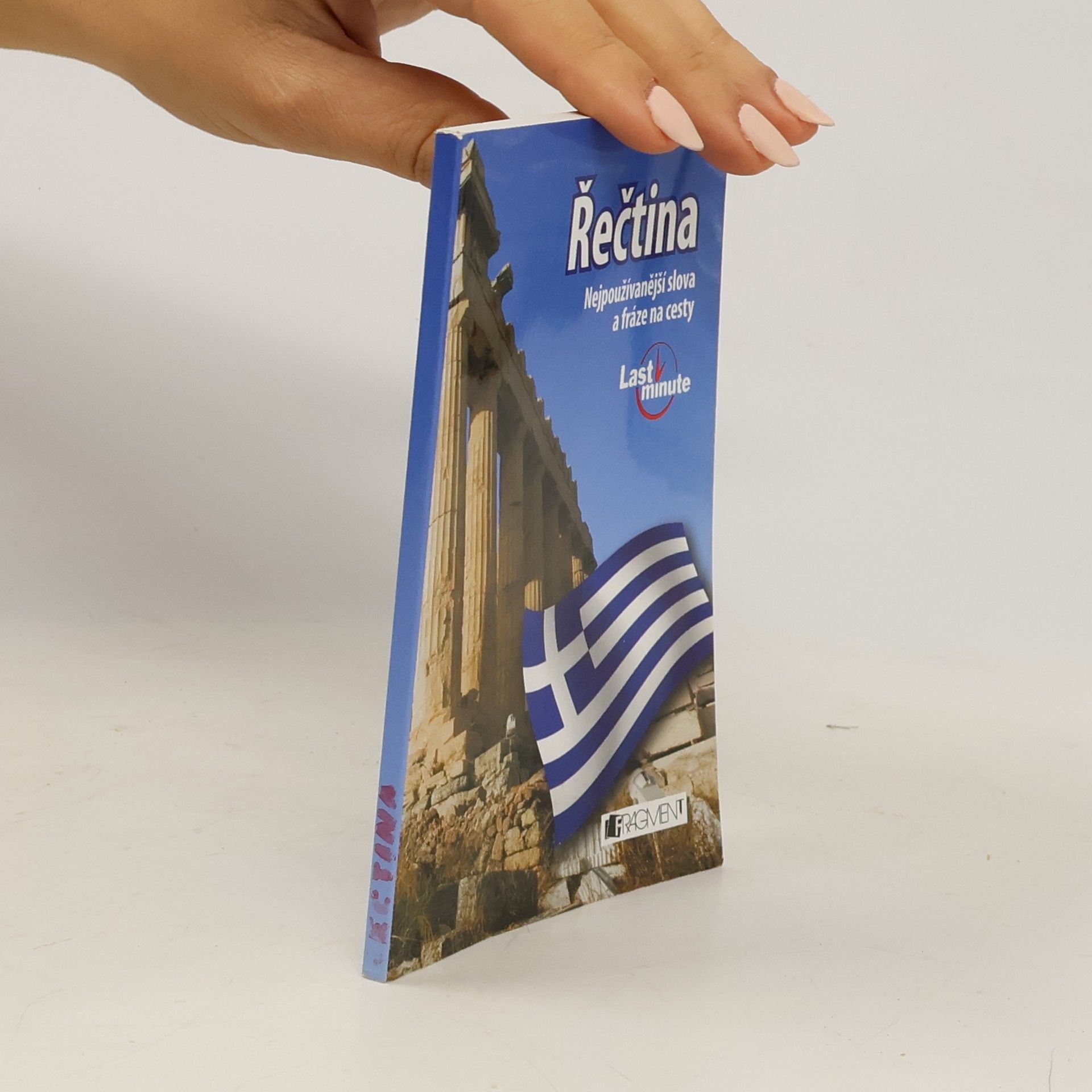Anthi Zerva Řečtina. Nejpoužívanější slova a fráze na cesty