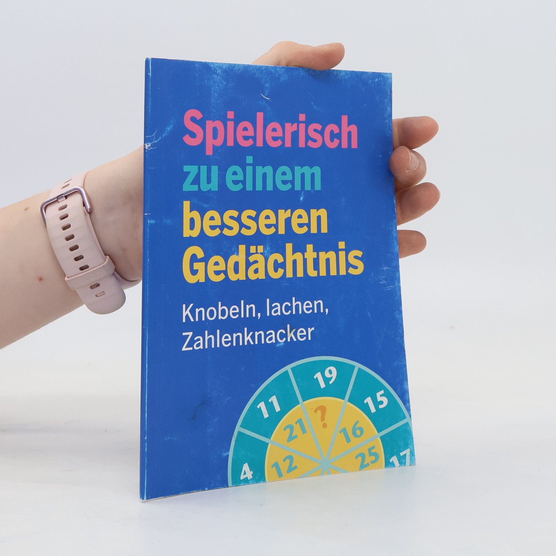 Autorenkollektiv Spielerisch zu einem besseren Gedächtnis