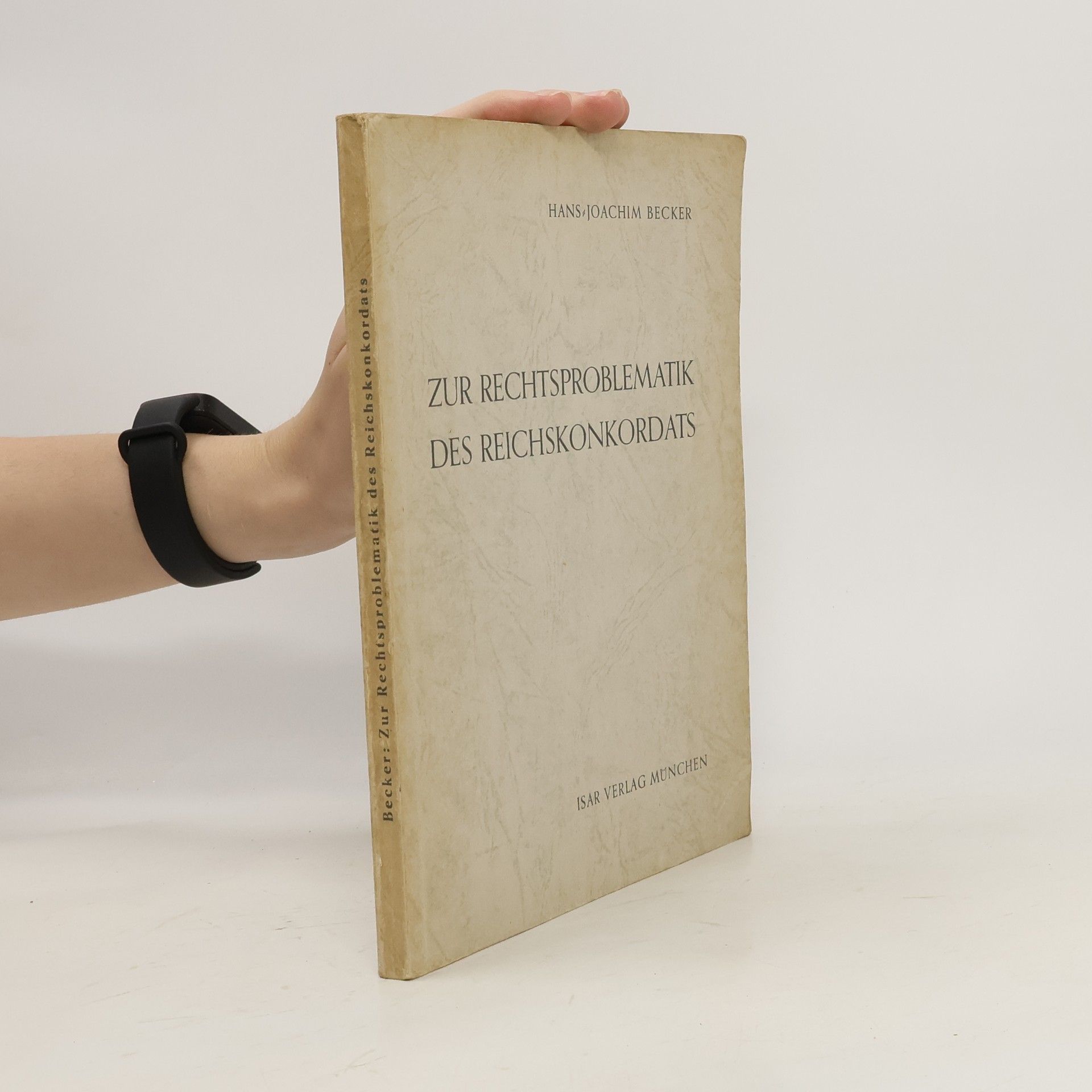 Hans Joachim Becker Zur Rechtsproblematik des Reichskonkordats