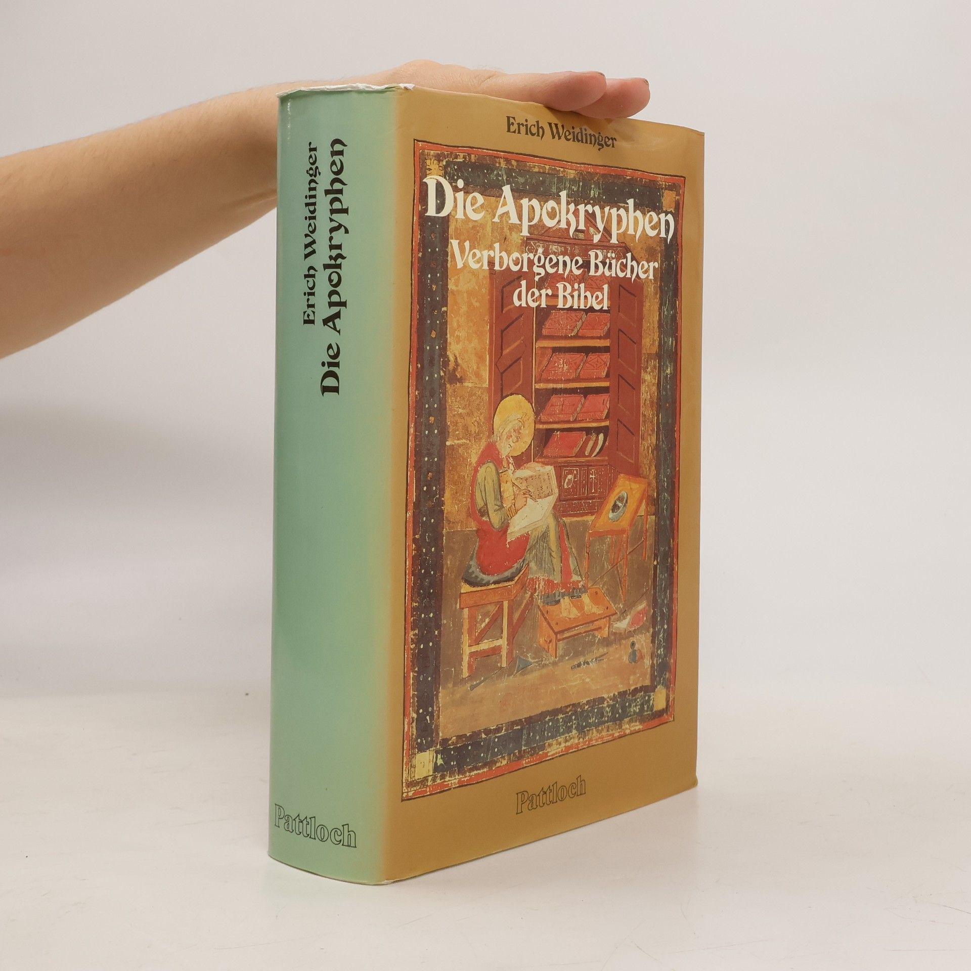 Erich Weidinger Die Apokryphen : verborgene Bücher der Bibel
