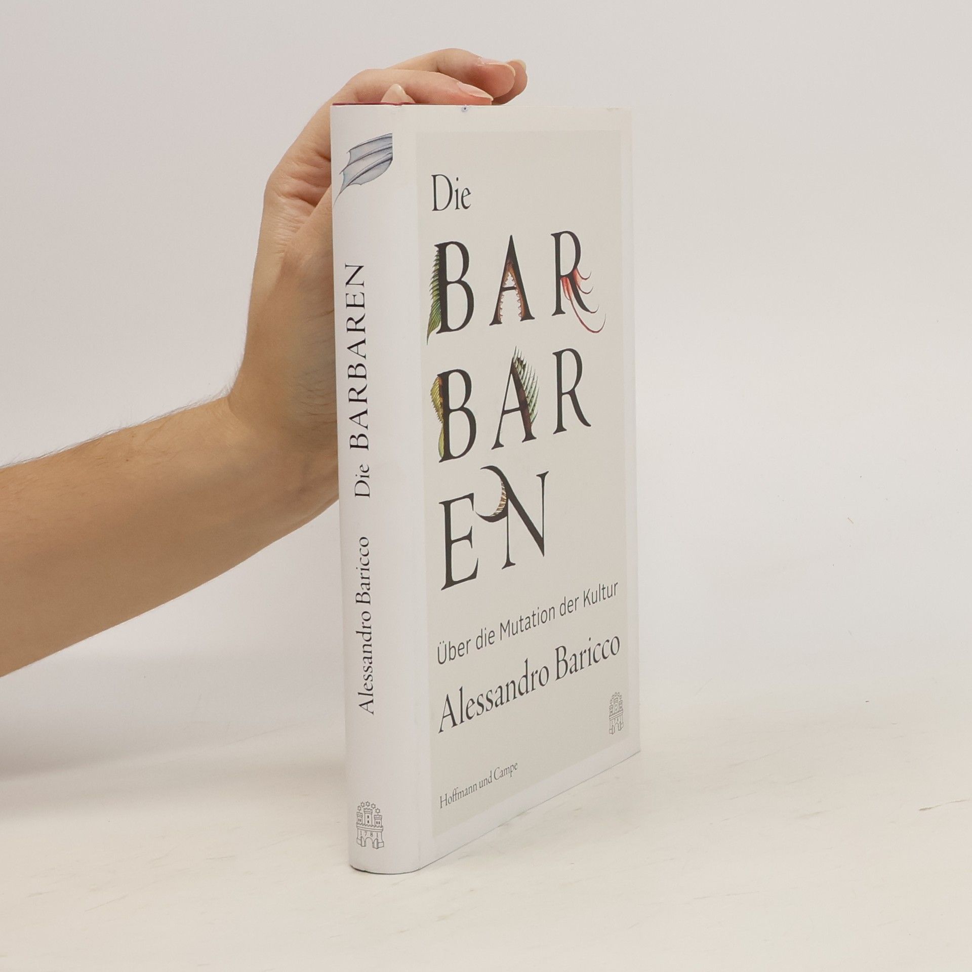 Alessandro Baricco Die Barbaren