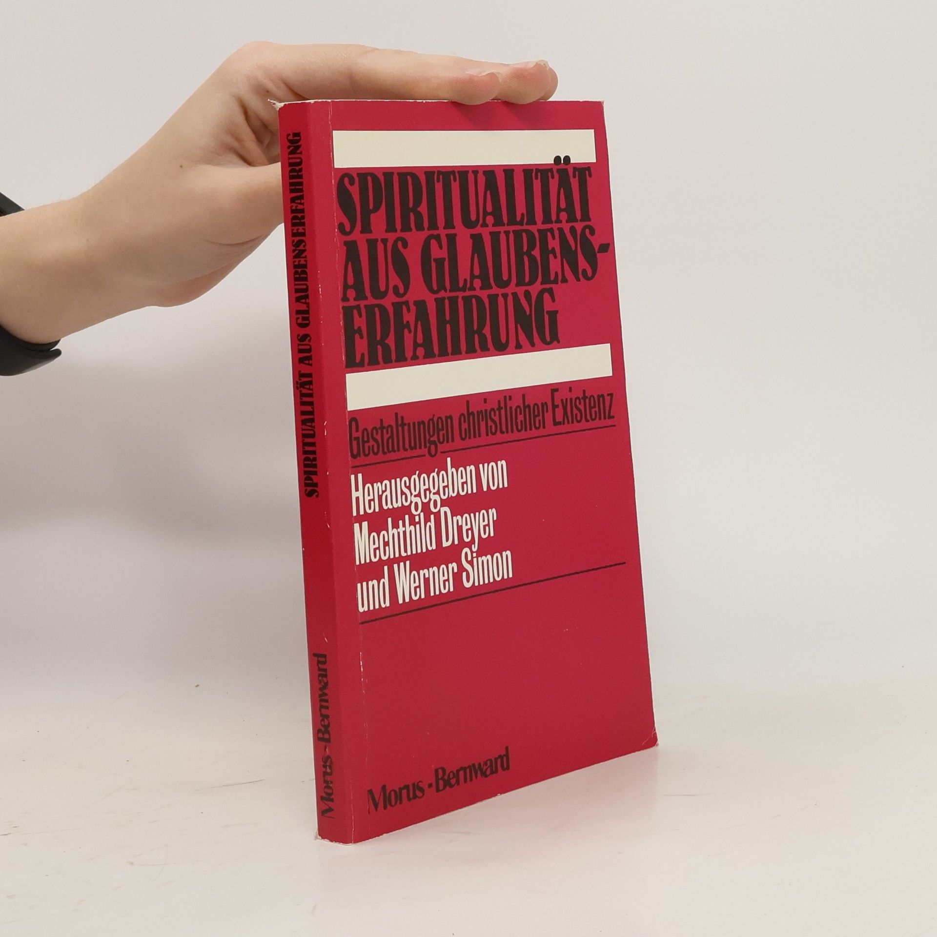 Mechthild Dreyer Spiritualität aus Glaubenserfahrung