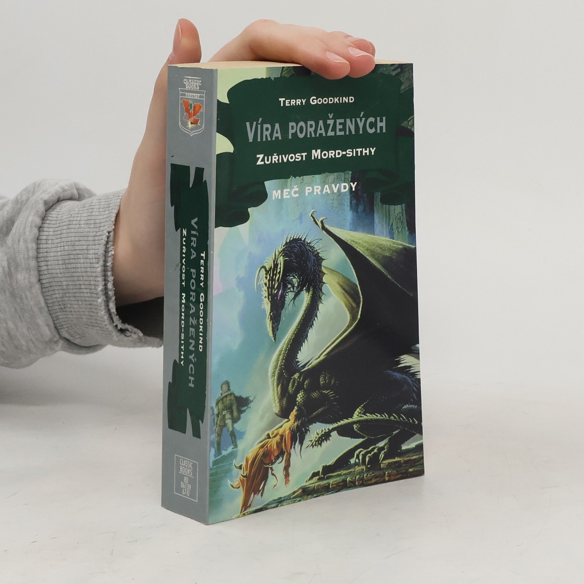 Terry Goodkind Víra poražených. Zuřivost Mord-Sithy