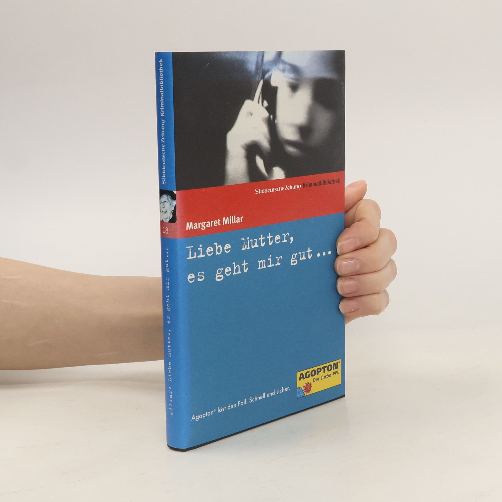 Margaret Millar Liebe Mutter, es geht mir gut ...