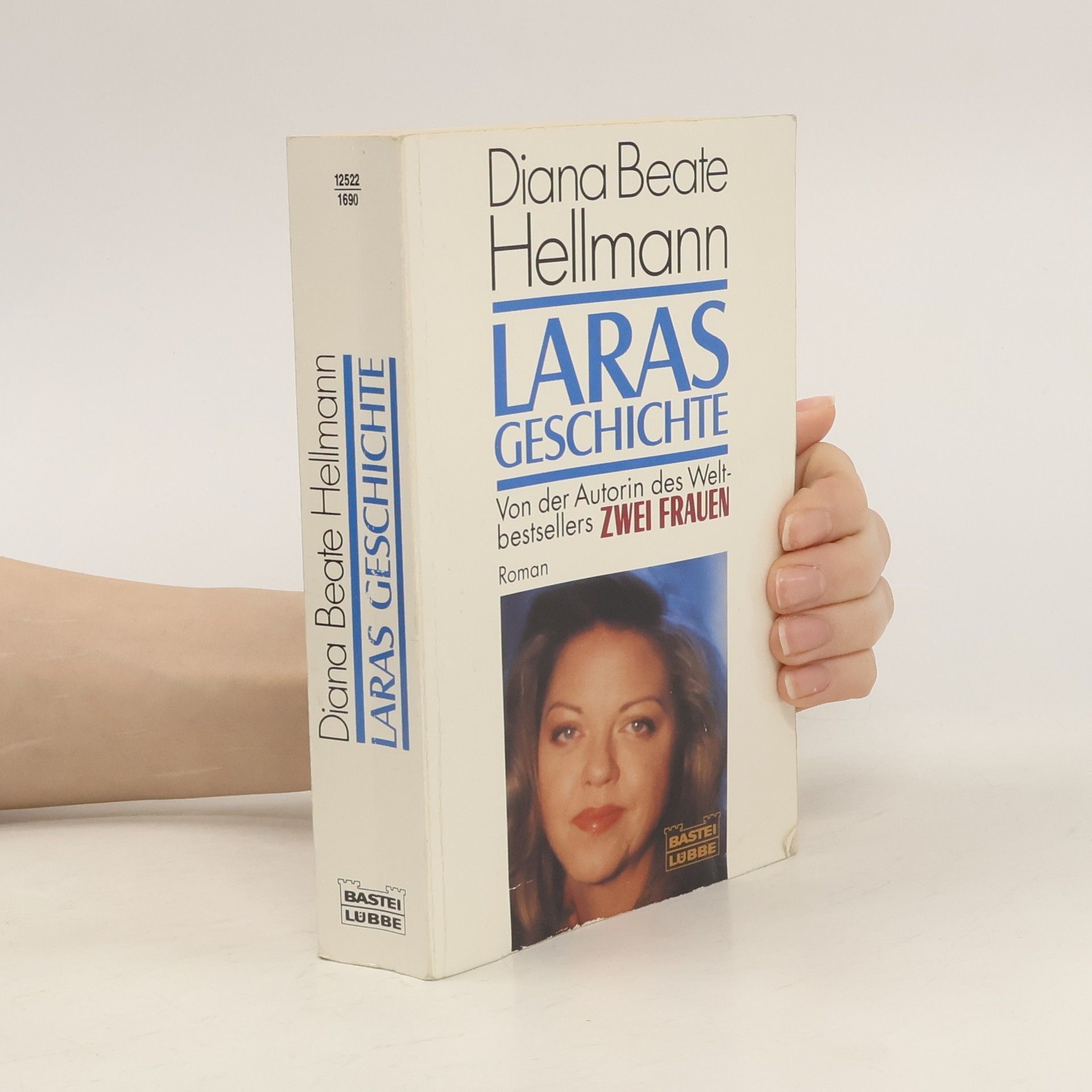 Diana Beate Hellmann Laras Geschichte