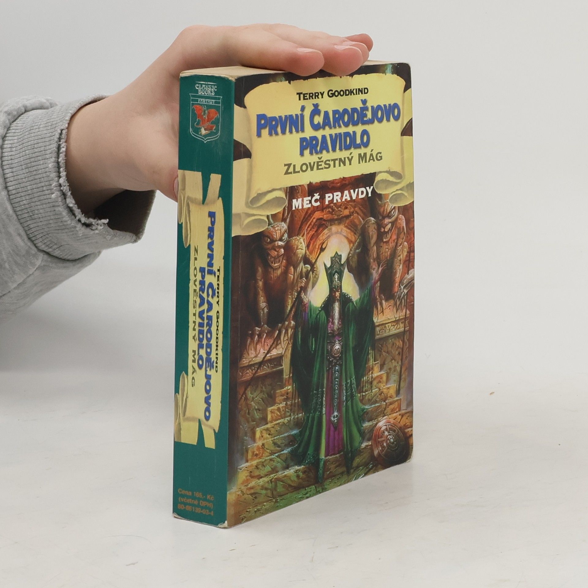 Terry Goodkind První čarodějovo pravidlo. Zlověstný mág