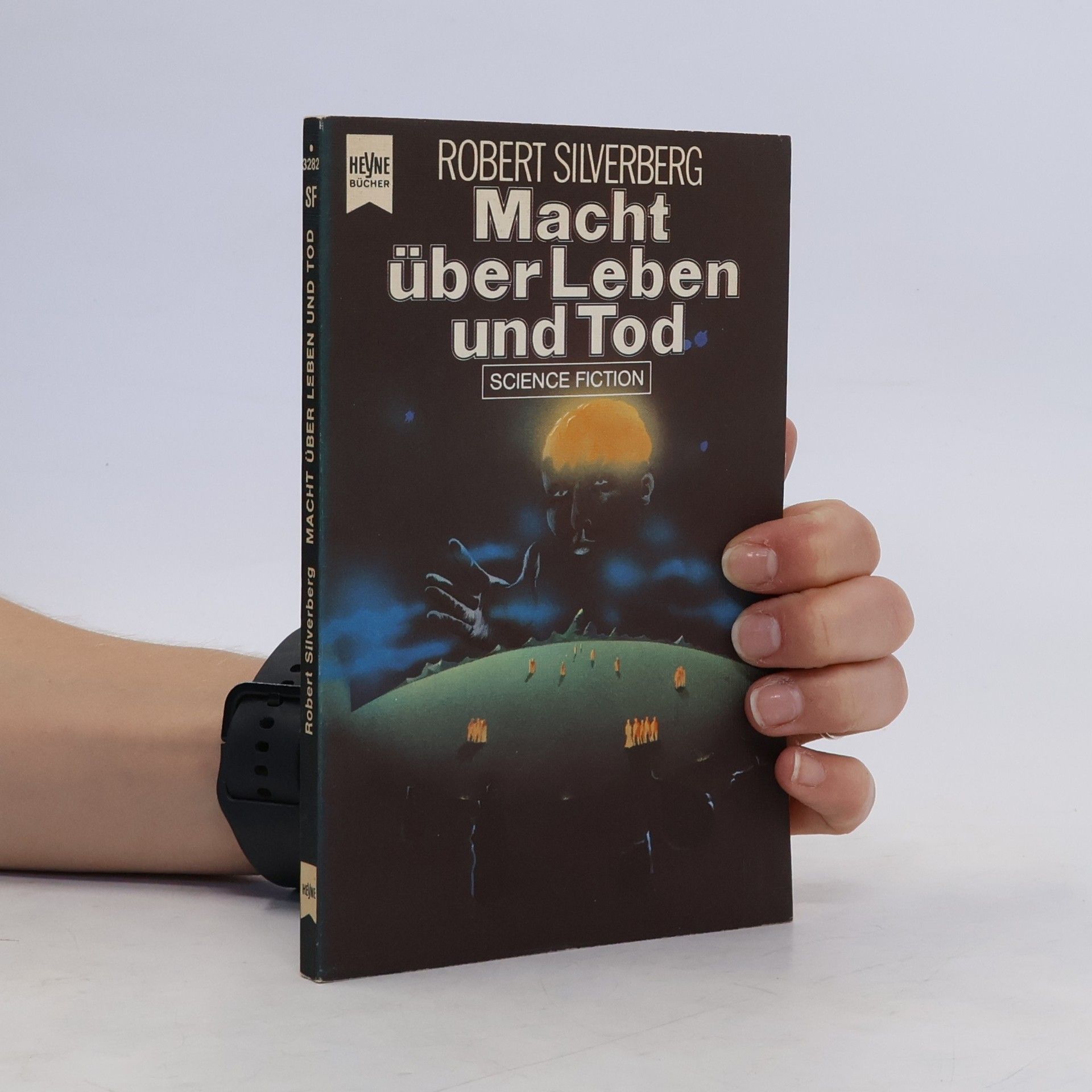 Robert Silverberg Macht über Leben und Tod.