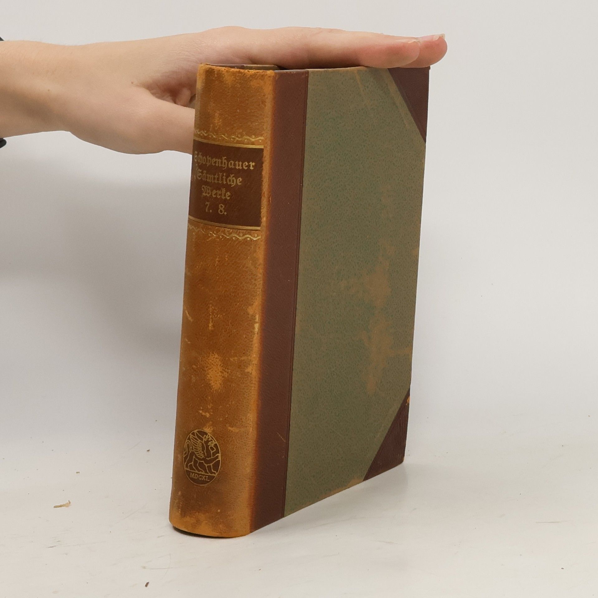 Arthur Schopenhauer Arthur Schopenhauers sämtliche Werke in zwölf Bänden. Bänden 7, 8