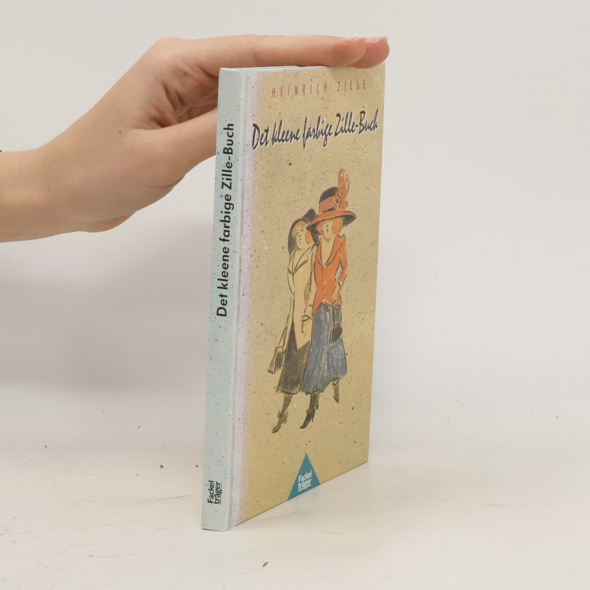 Heinrich Zille Det kleene farbige Zille-Buch