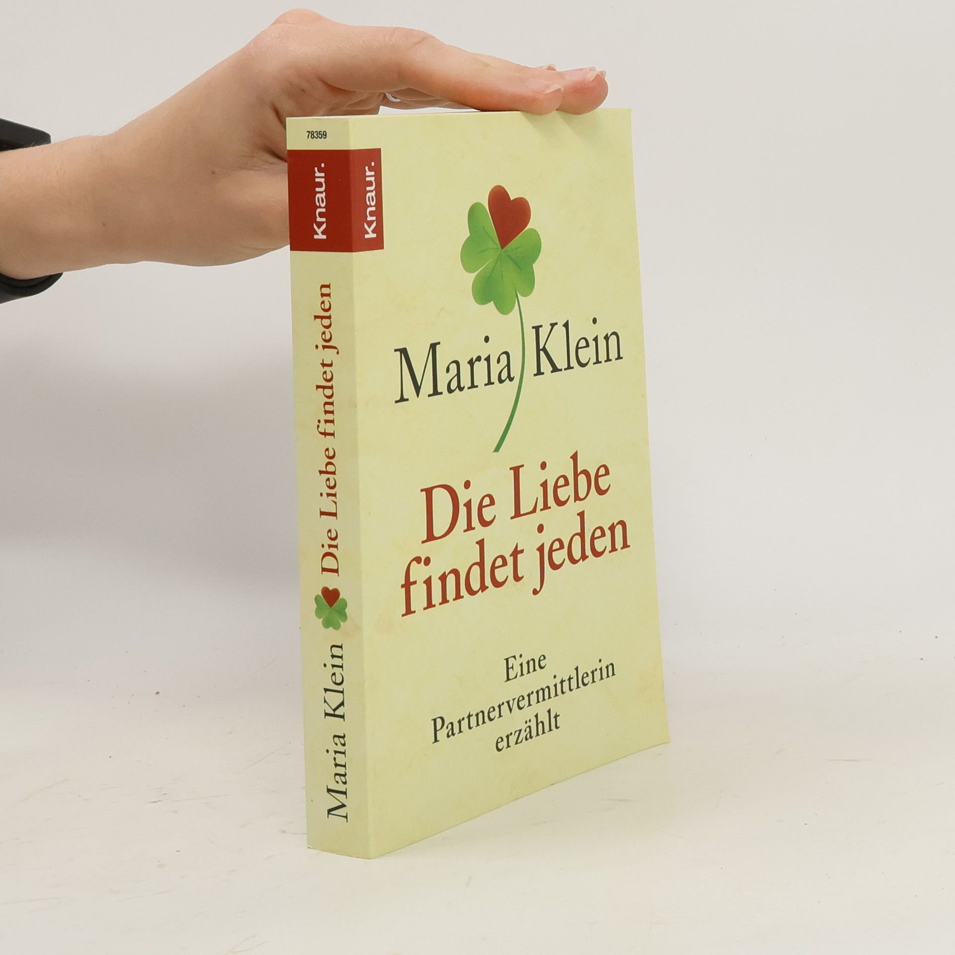 Maria Klein Die Liebe findet jeden