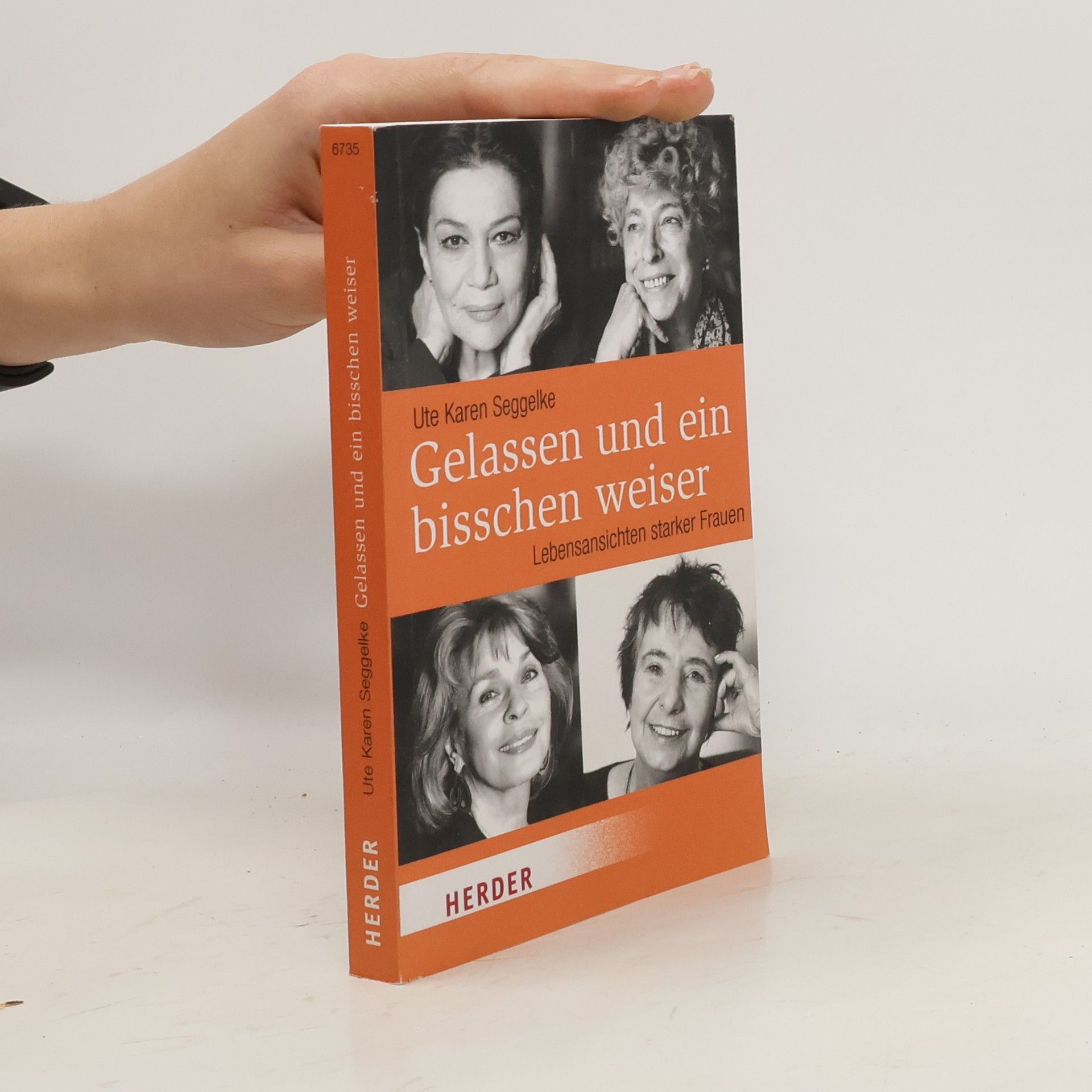 Ute Karen Seggelke Gelassen und ein bisschen weiser