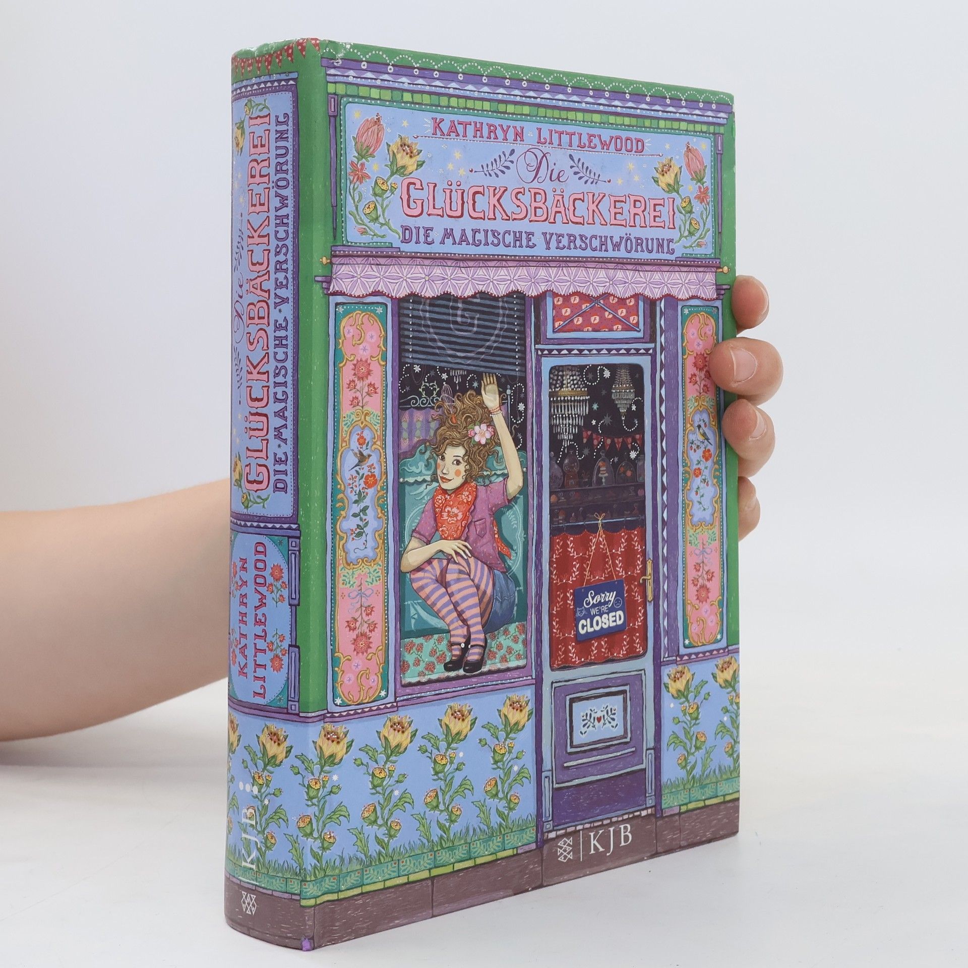 Kathryn Littlewood Die Glücksbäckerei 3. Die magische Verschwörung
