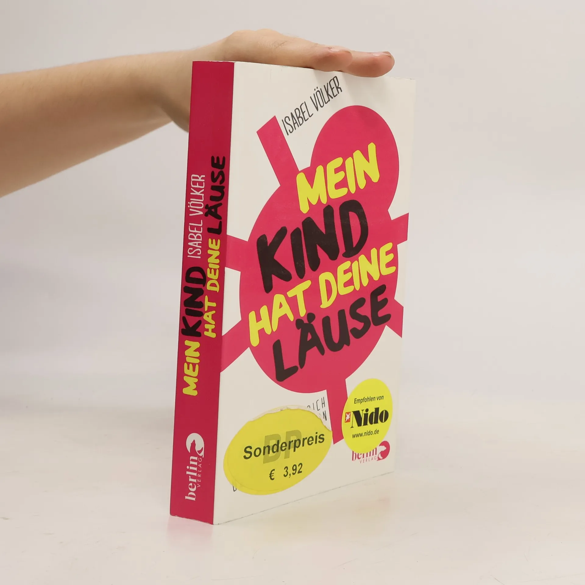Mein Kind hat deine Läuse | Buch | Isabel Völker