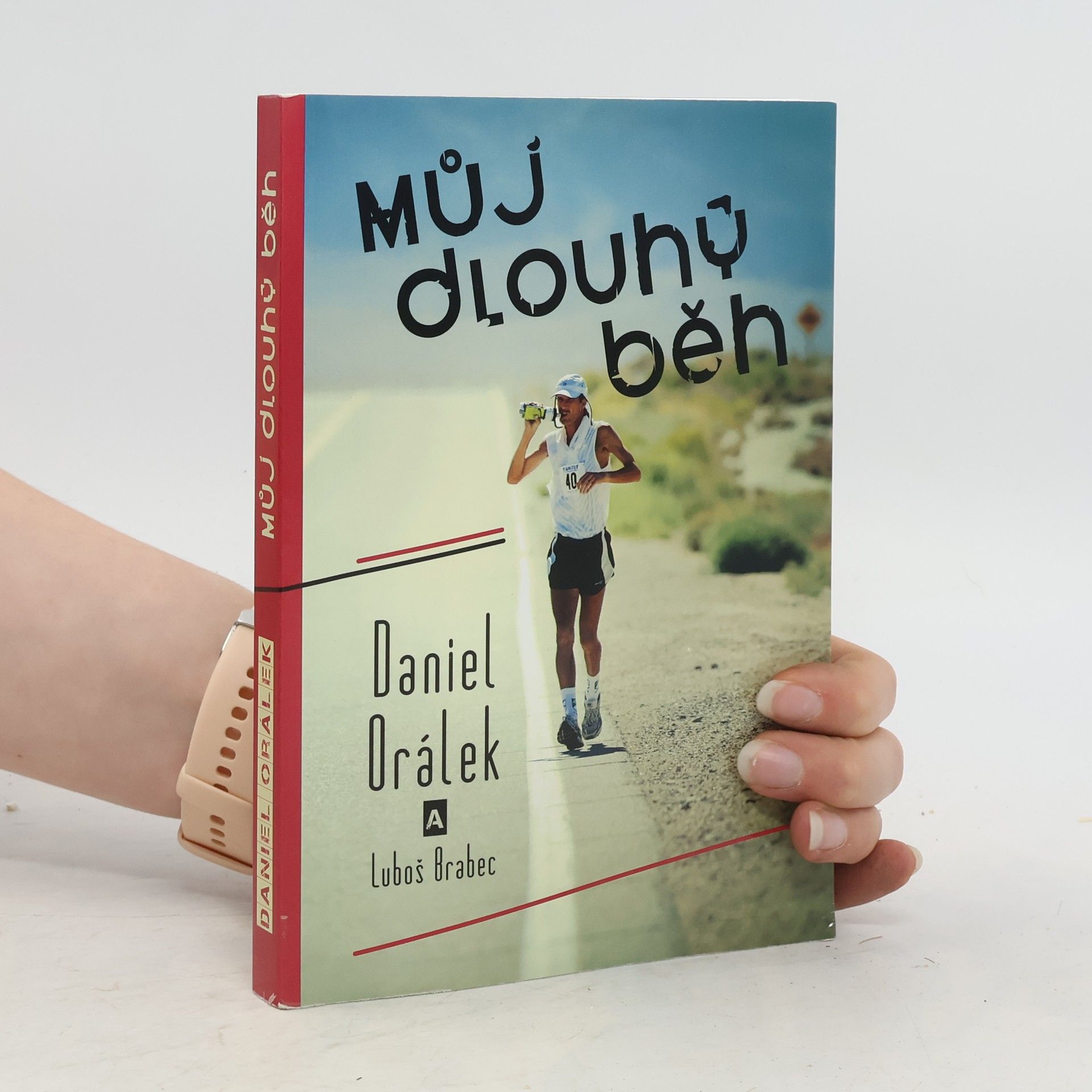Daniel Orálek Můj dlouhý běh