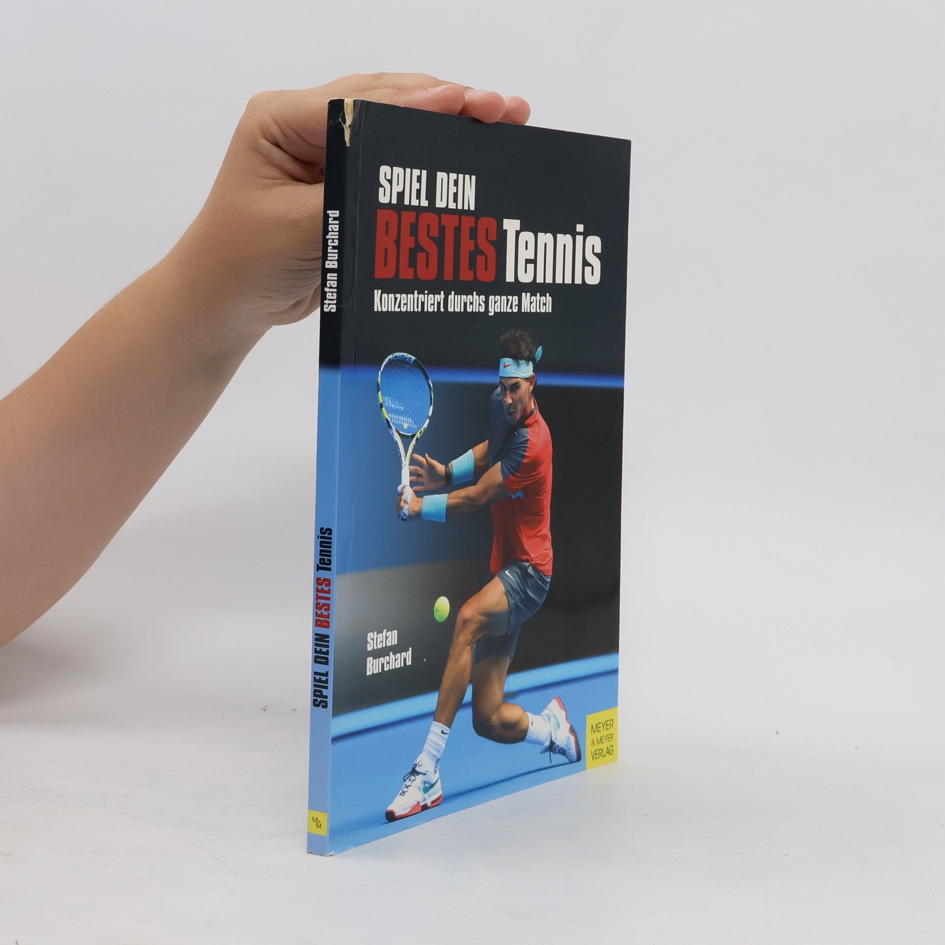 Stefan Burchard Spiel dein bestes Tennis