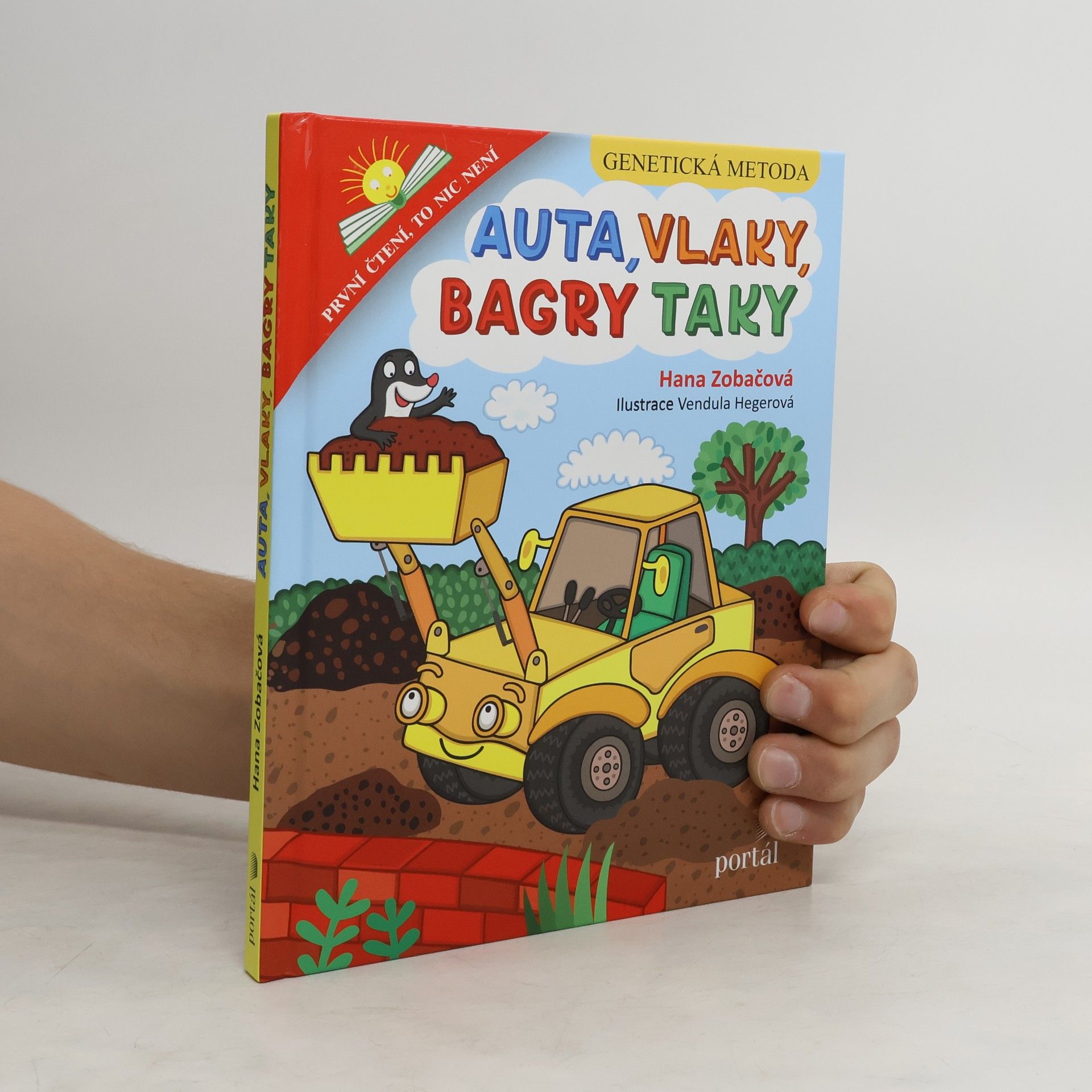 Hana Zobačová Auta, vlaky, bagry taky