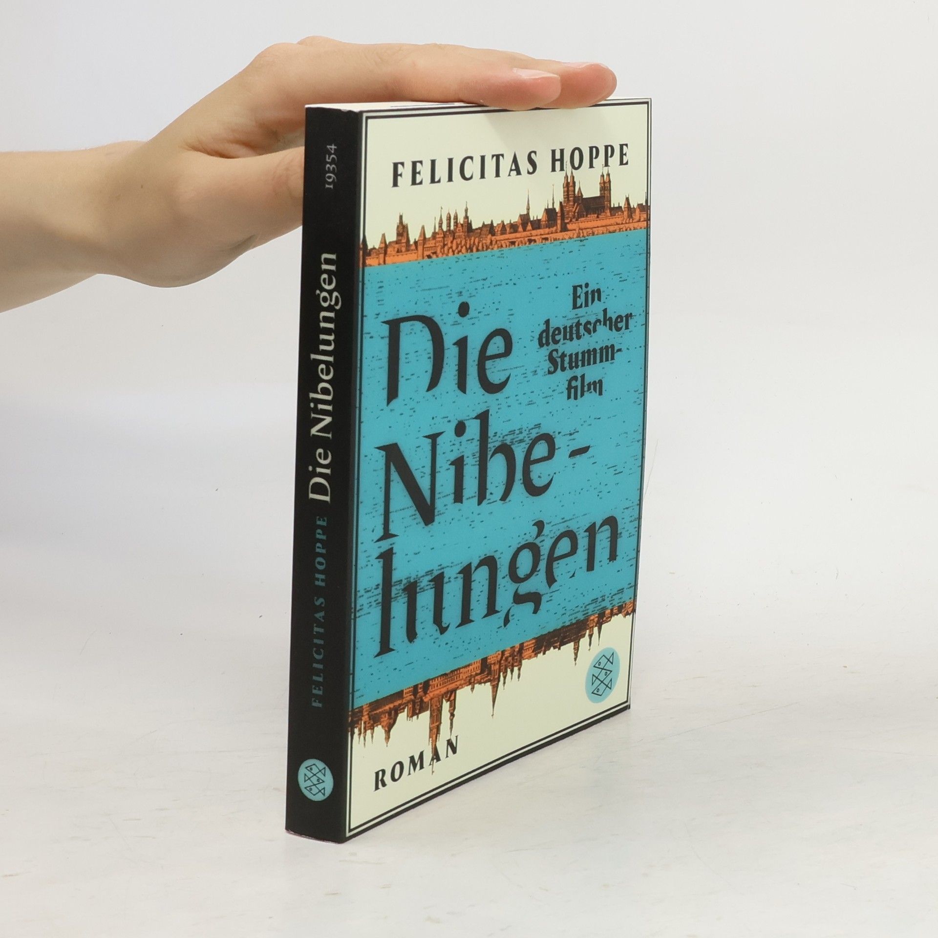 Felicitas Hoppe Die Nibelungen