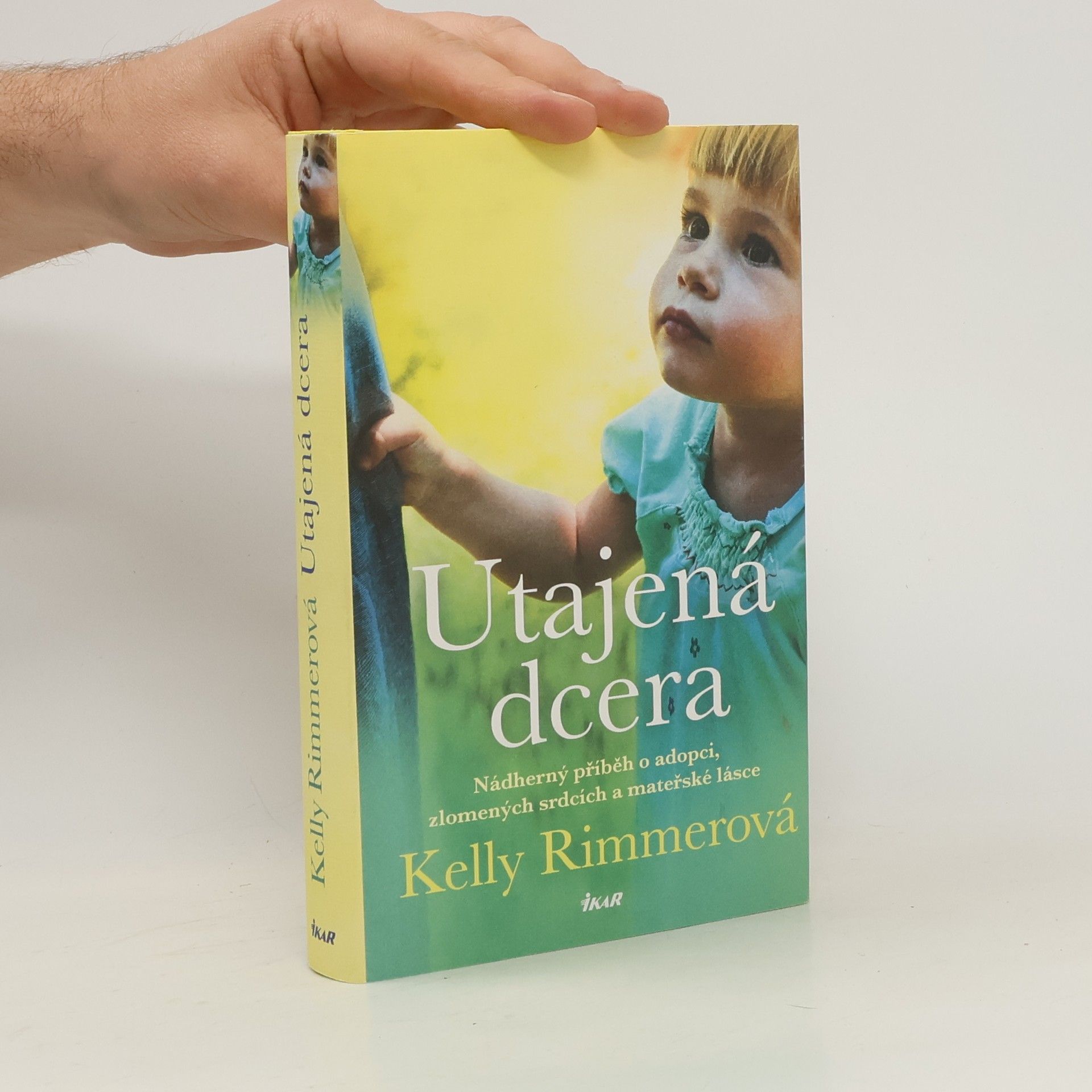 Kelly Rimmer Utajená dcera