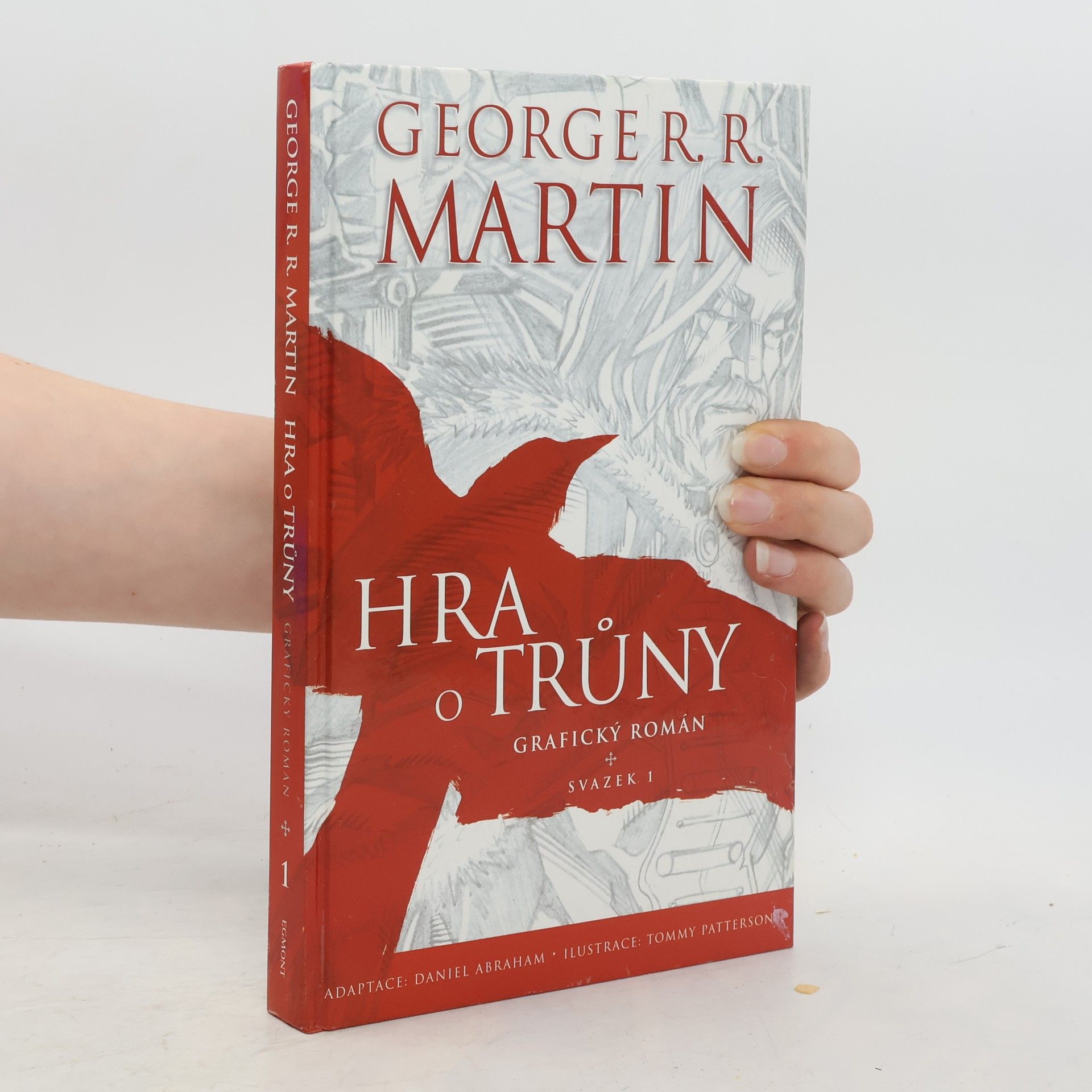 George R. R. Martin Hra o trůny: Grafický román - svazek 1