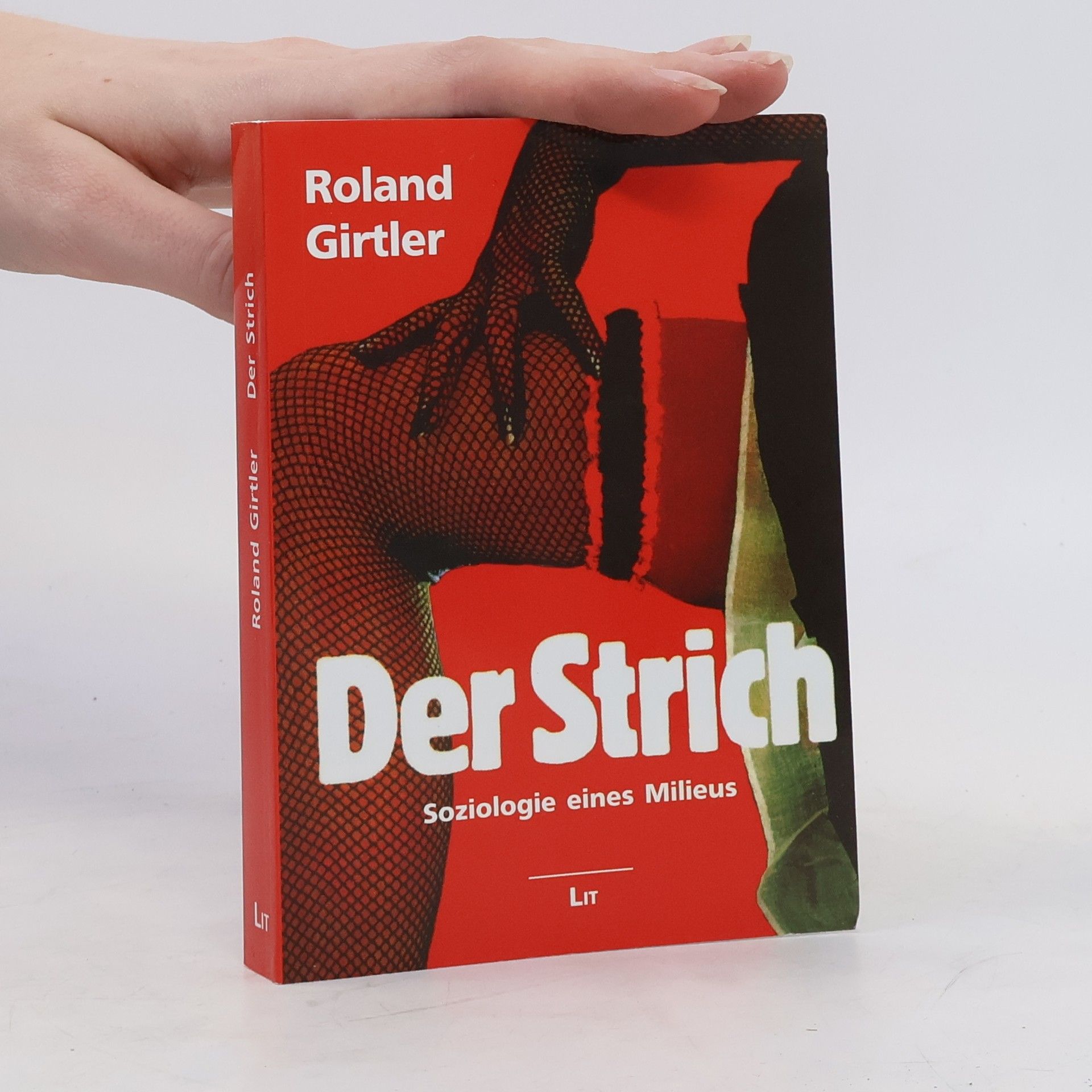 Roland Girtler Der Strich