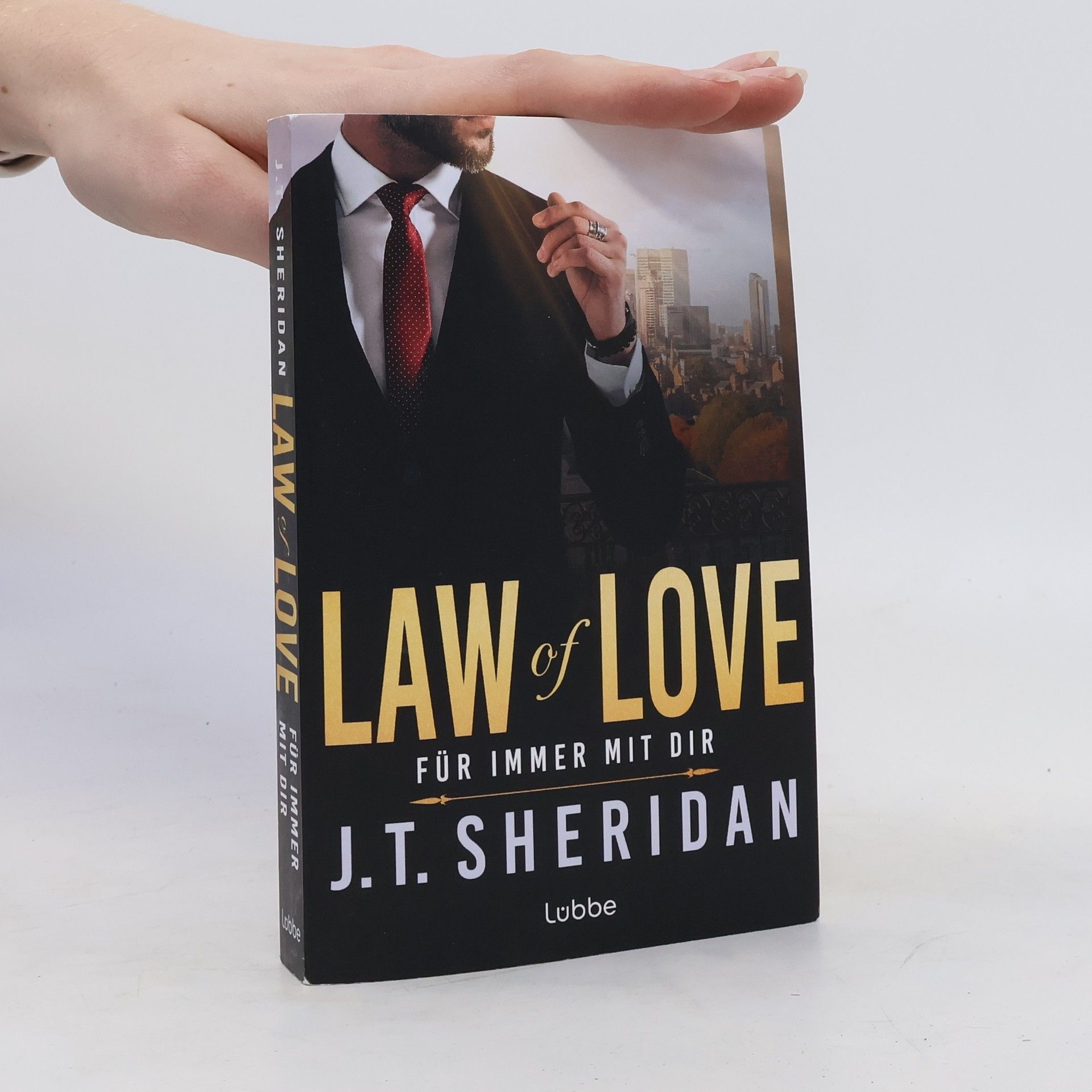 J. T. Sheridan Law of Love – Für immer mit dir