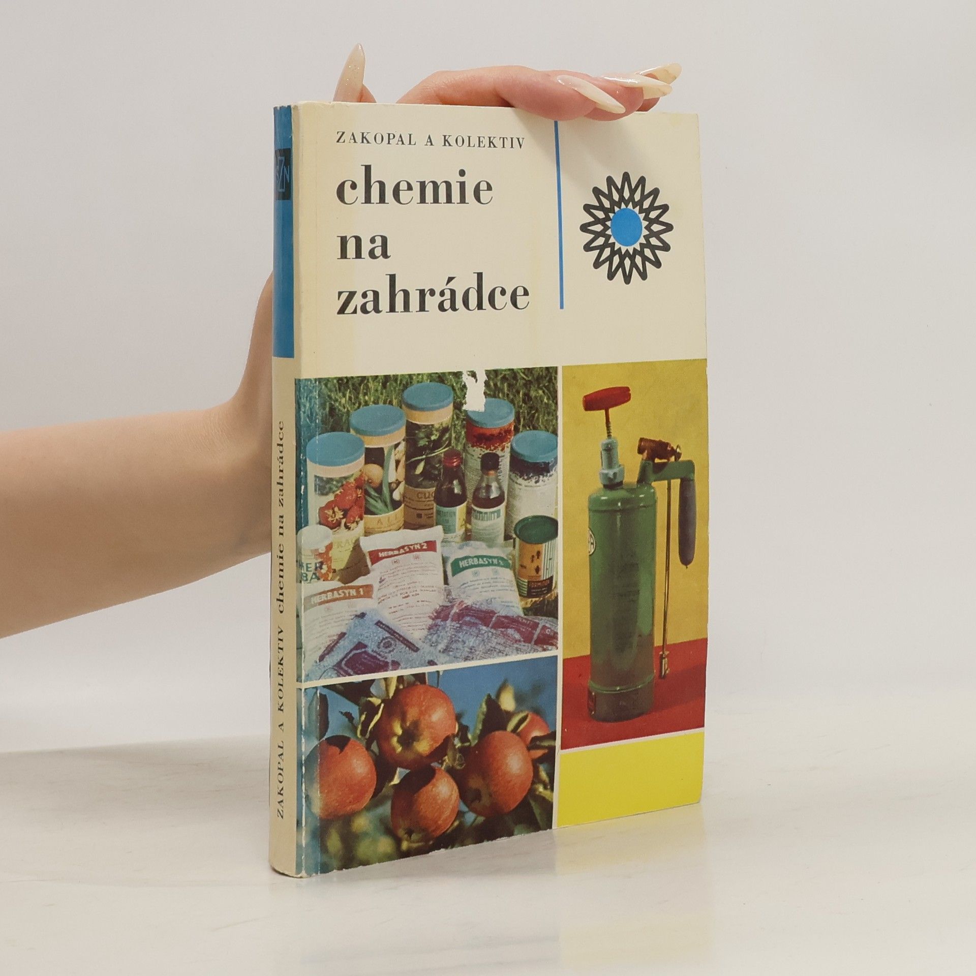 Jaroslav Zakopal Chemie na zahrádce