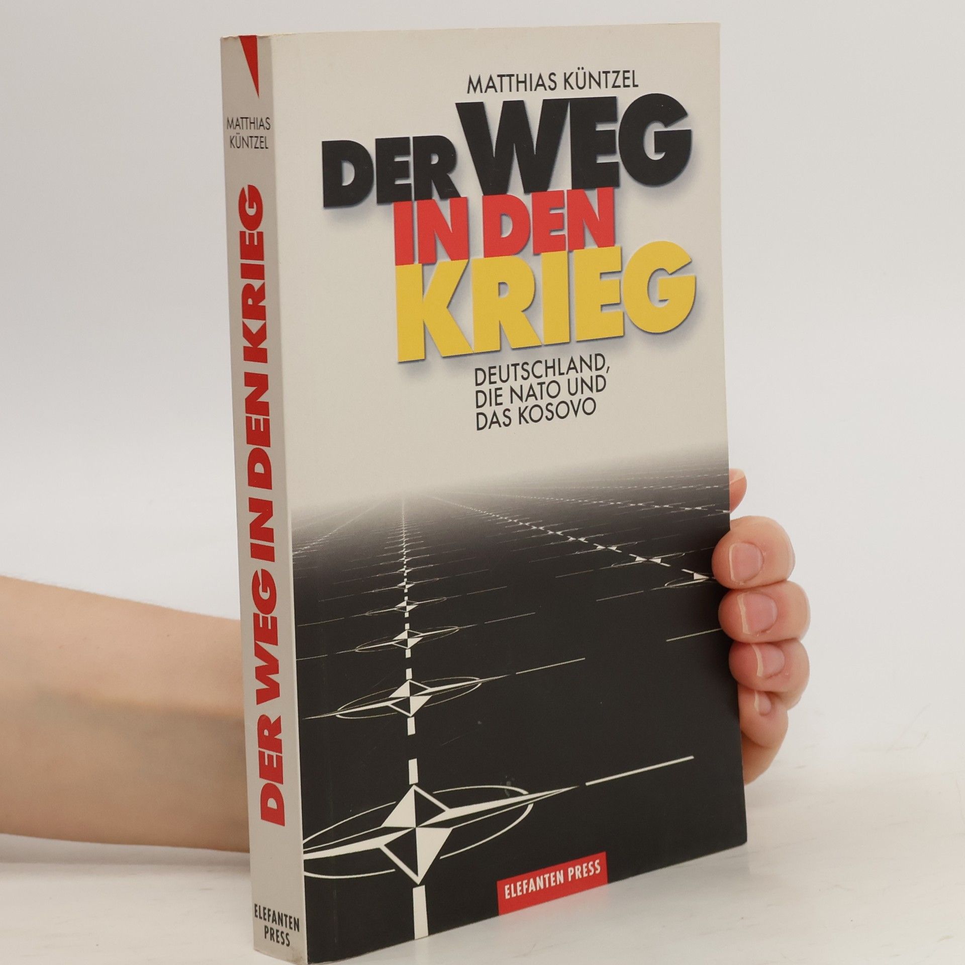 Matthias Küntzel Der Weg in den Krieg